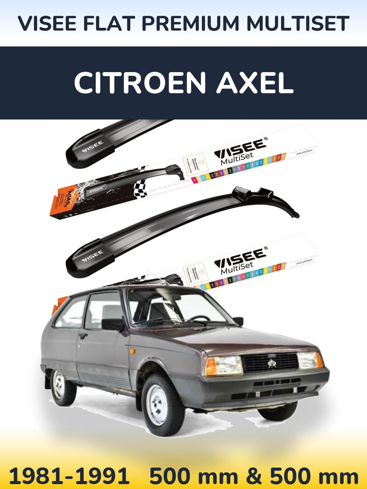 Komplet przednich wycieraczek VISEE FLAT PREMIUM MultiSet 500 & 500 mm do Citroen Axel 1981-1991