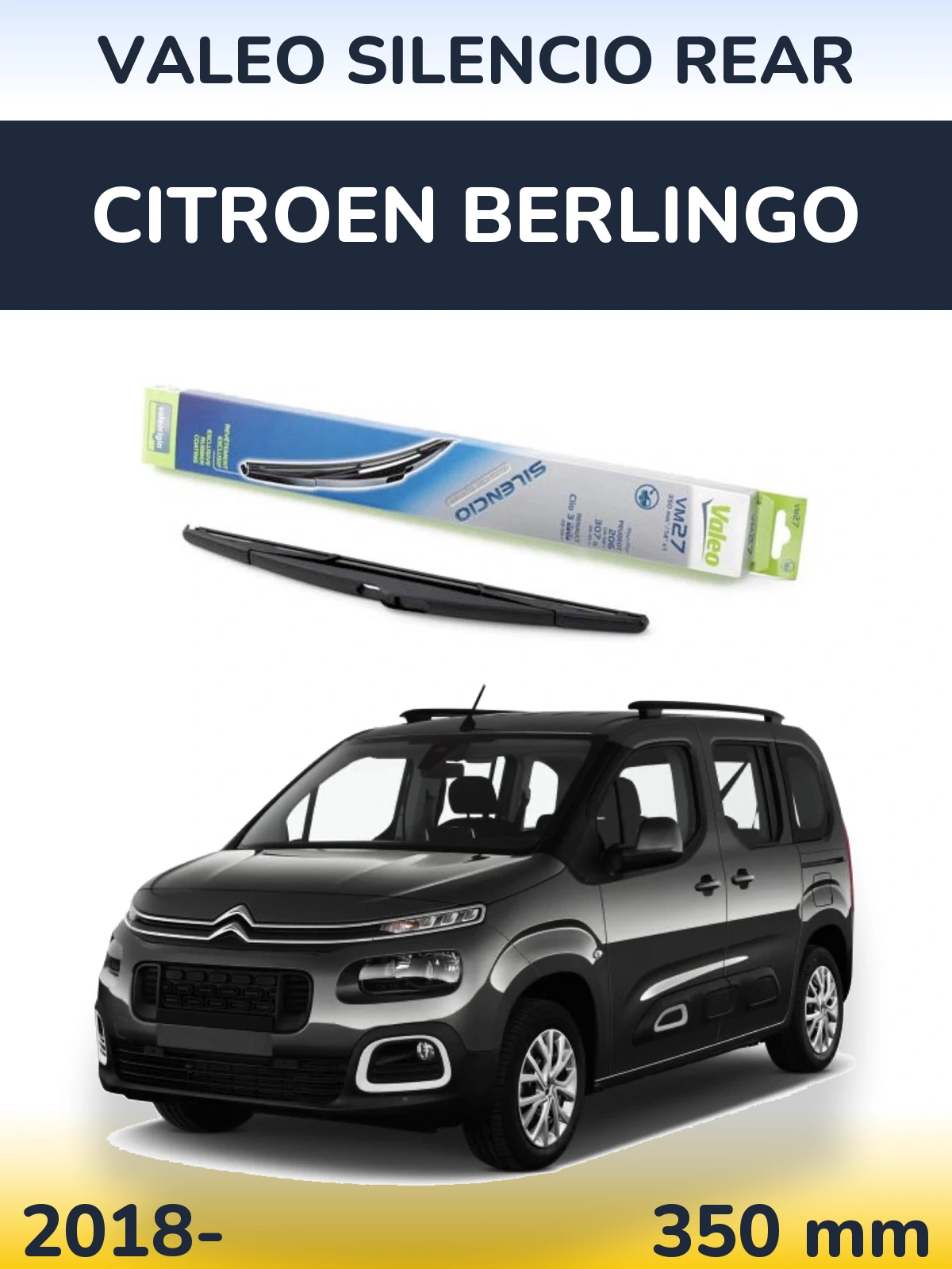 Задний дворник Valeo Silencio Rear 350 мм для Citroen Berlingo 2018-2026