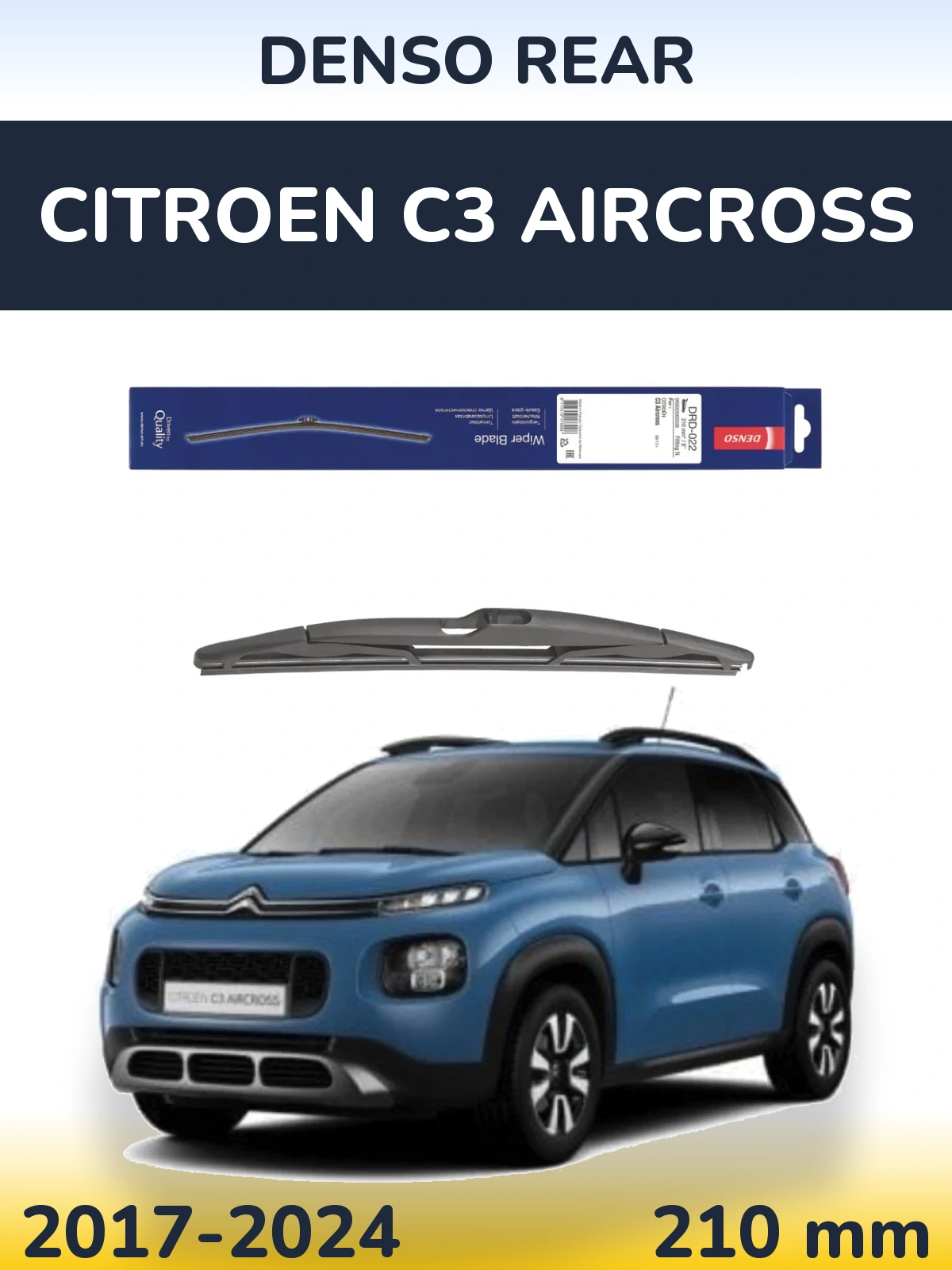 Rear wiper blade Denso Rear 210 mm for Citroen C3 Aircross 2017-2024