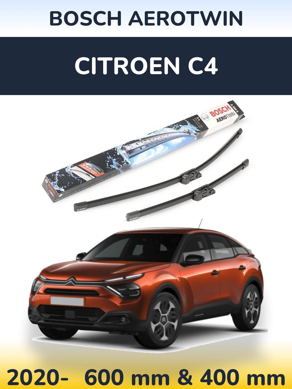 Front wiper blade set BOSCH AeroTwin 600 & 400 mm for Citroen C4 2020-2026