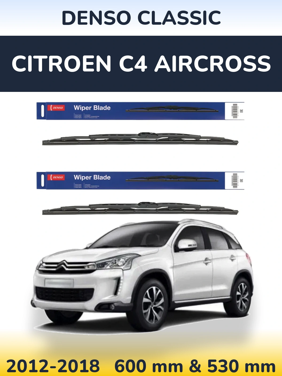 Front wiper blade set Denso Classic 600 & 530 mm for Citroen C4 Aircross 2012-2018