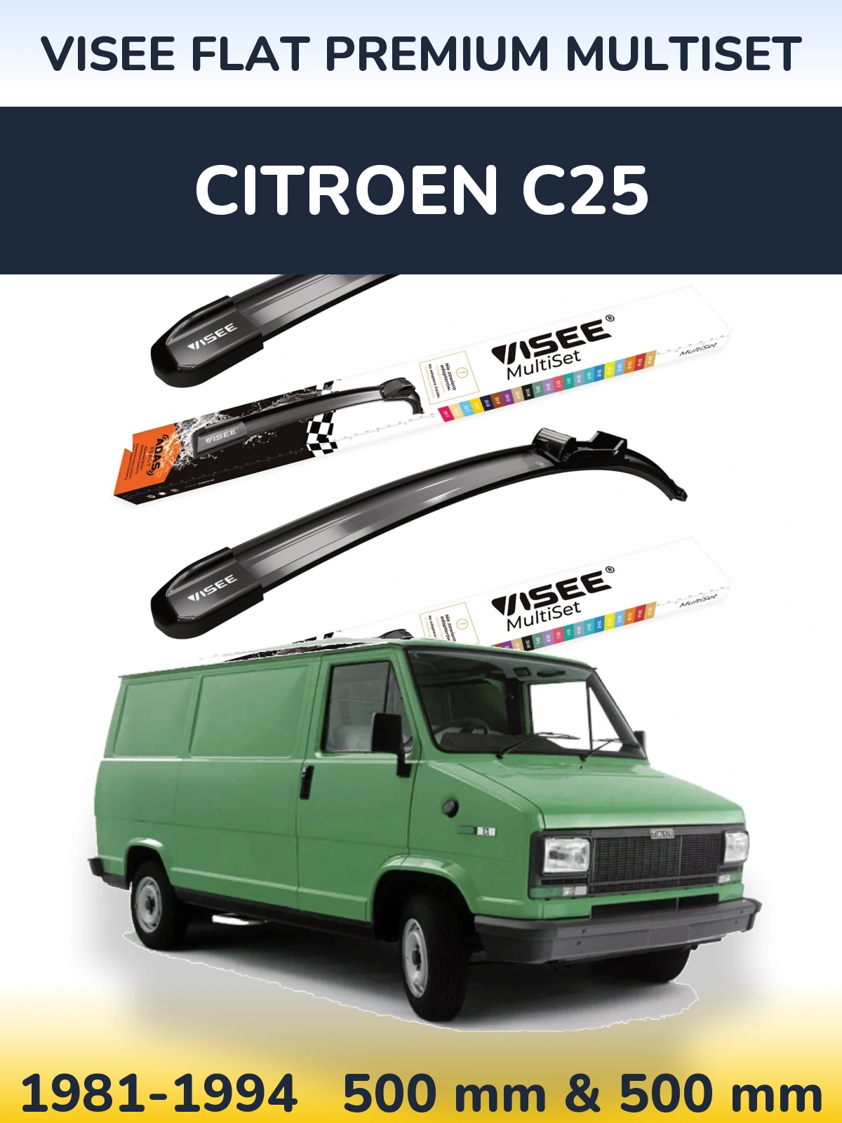 Komplet przednich wycieraczek VISEE FLAT PREMIUM MultiSet 500 & 500 mm do Citroen C25 1981-1994