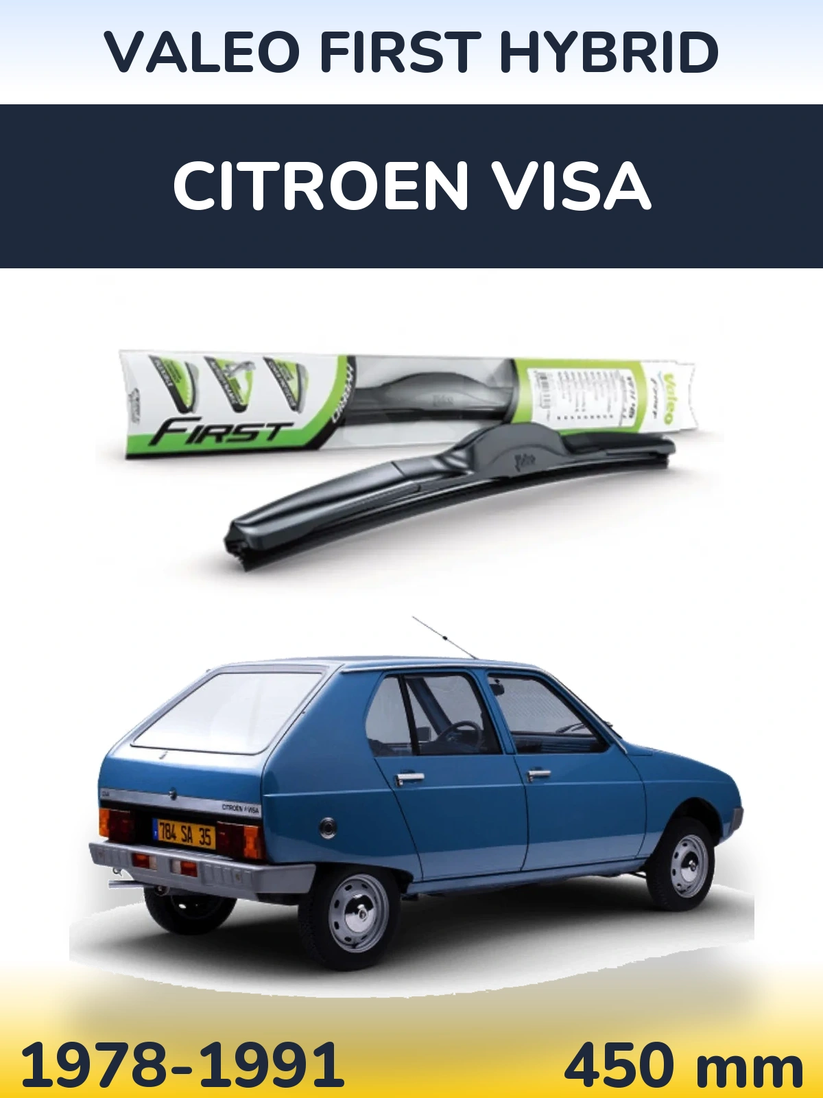 Przednia wycieraczka Valeo First Hybrid 450 mm do Citroen Visa 1978-1991