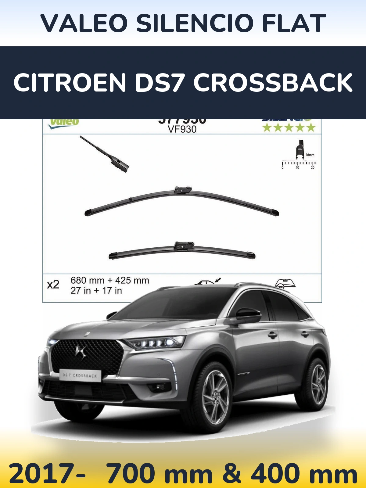 Front wiper blade set Valeo Silencio Flat 680 & 400 mm for Citroen DS7 Crossback 2017-2026