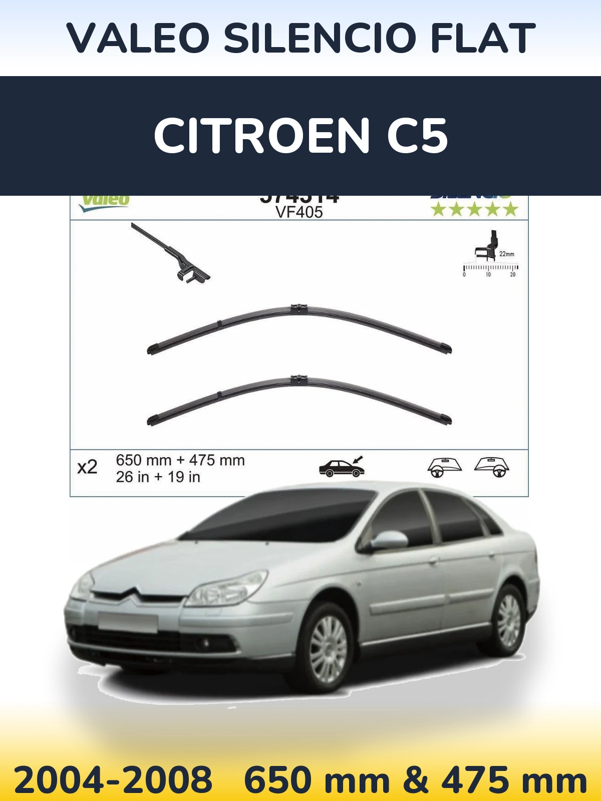 Front wiper blade set Valeo Silencio Flat 650 & 475 mm for Citroen C5 2004-2008