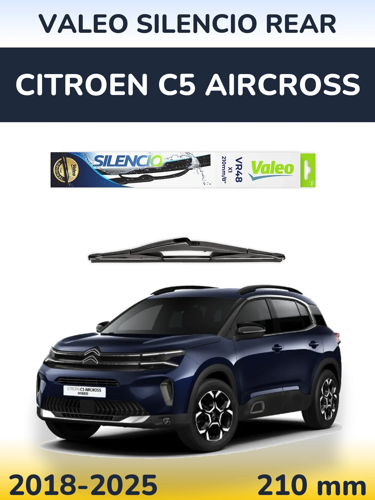 Tylna wycieraczka Valeo Silencio Rear 210 mm do Citroen C5 Aircross 2018-2025