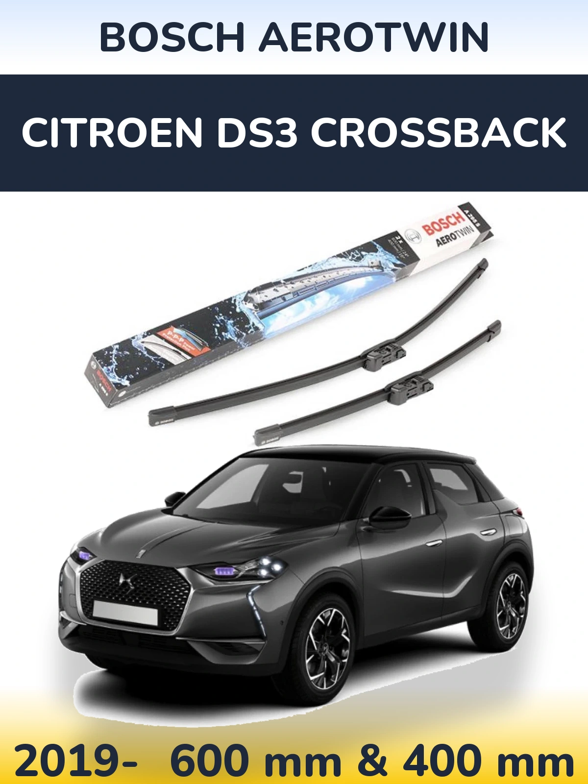Комплект передних дворников BOSCH AeroTwin 600 & 400 мм для Citroen DS3 Crossback 2019-2026