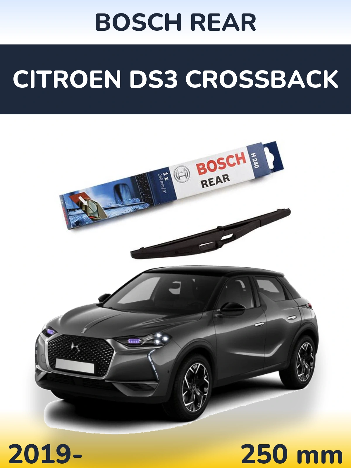 Tylna wycieraczka BOSCH Rear 240 mm do Citroen DS3 Crossback 2019-2026