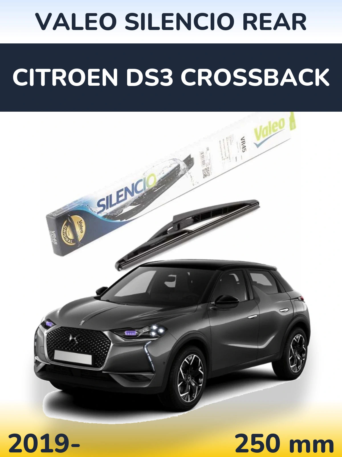 Задний дворник Valeo Silencio Rear 240 мм для Citroen DS3 Crossback 2019-2026