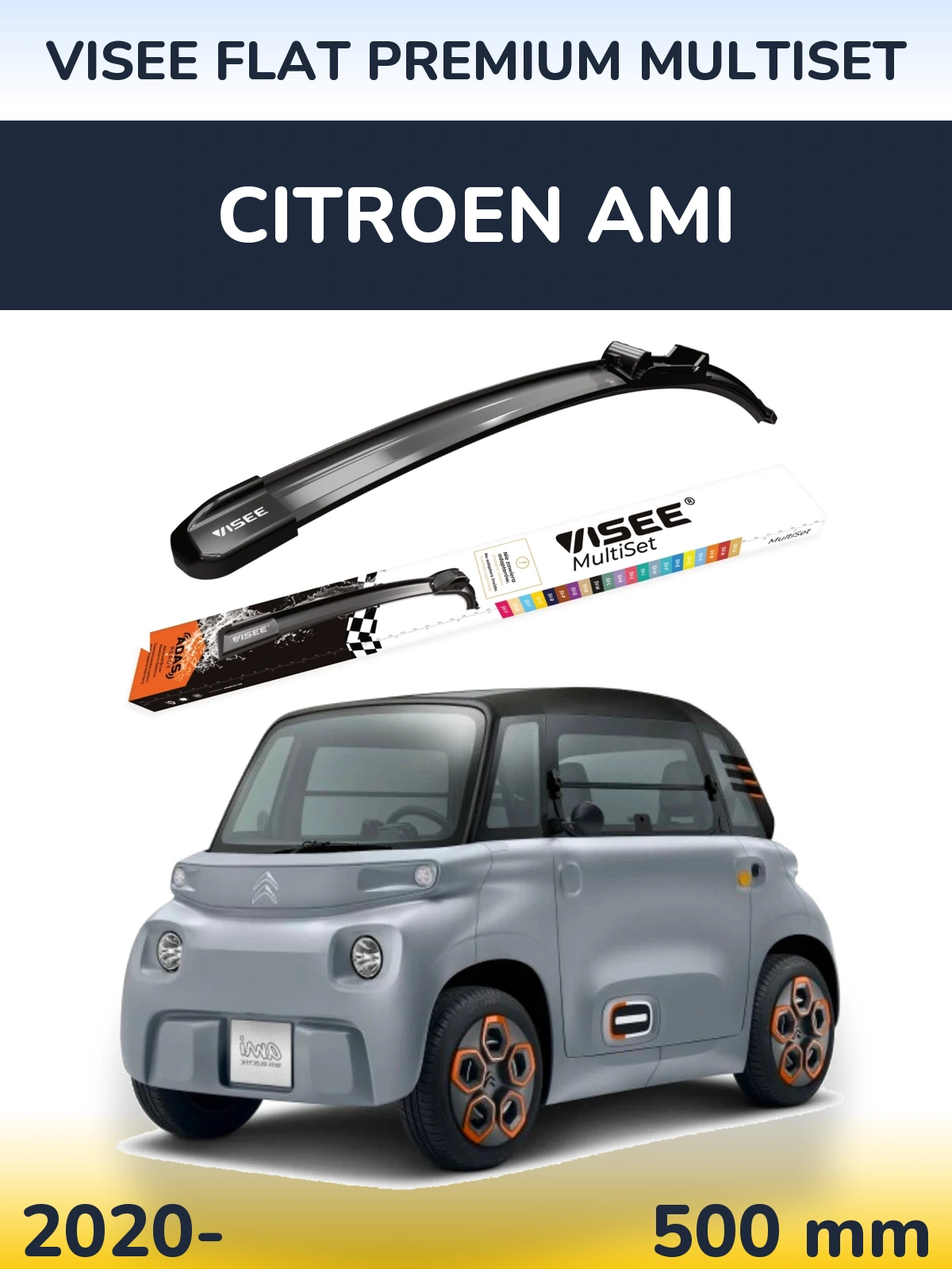 Przednia wycieraczka VISEE FLAT PREMIUM MultiSet 500 mm do Citroen Ami 2020-2026