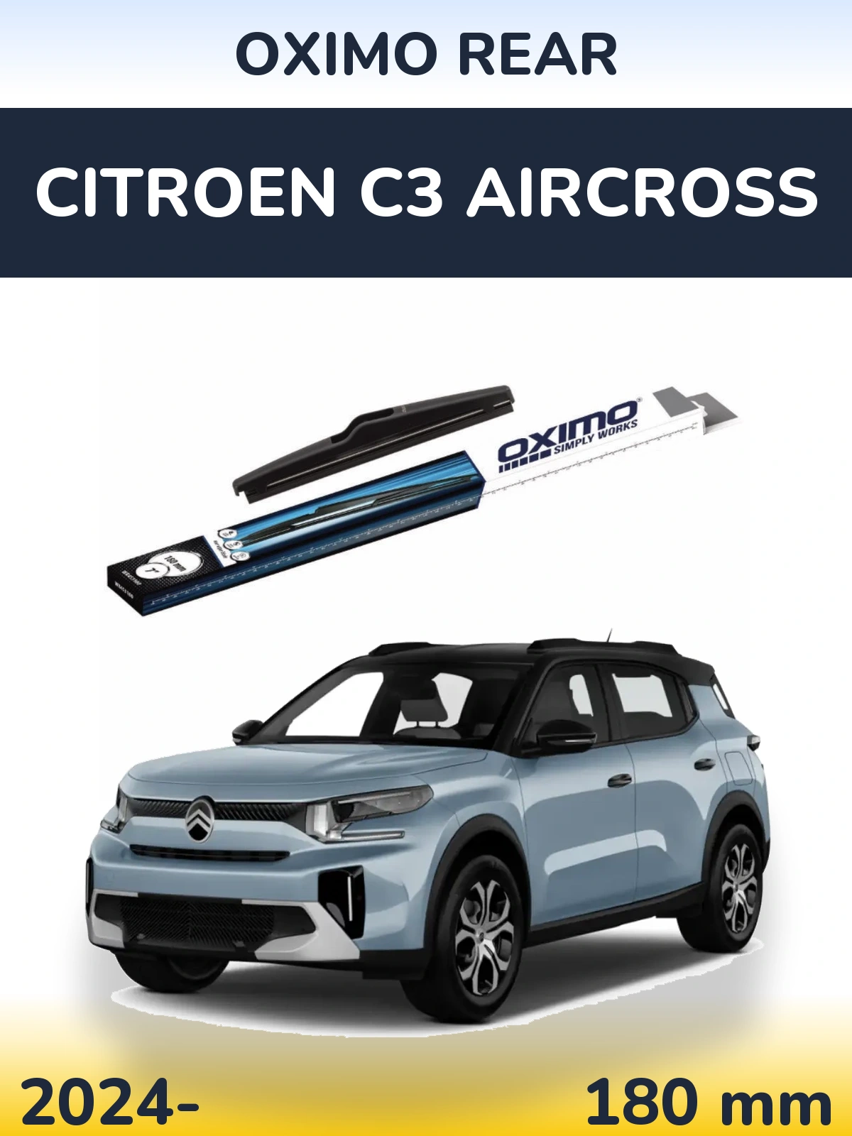 Tylna wycieraczka Oximo Rear 180 mm do Citroen C3 Aircross 2024-2026