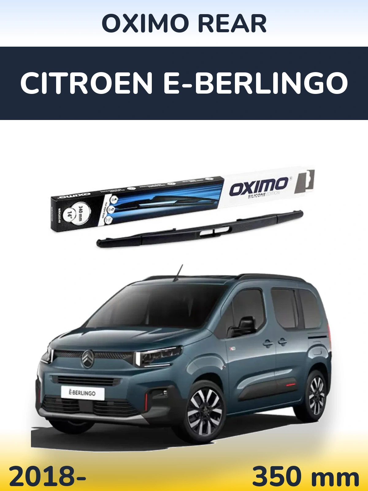 Tylna wycieraczka Oximo Rear 350 mm do Citroen e-Berlingo 2018-2026