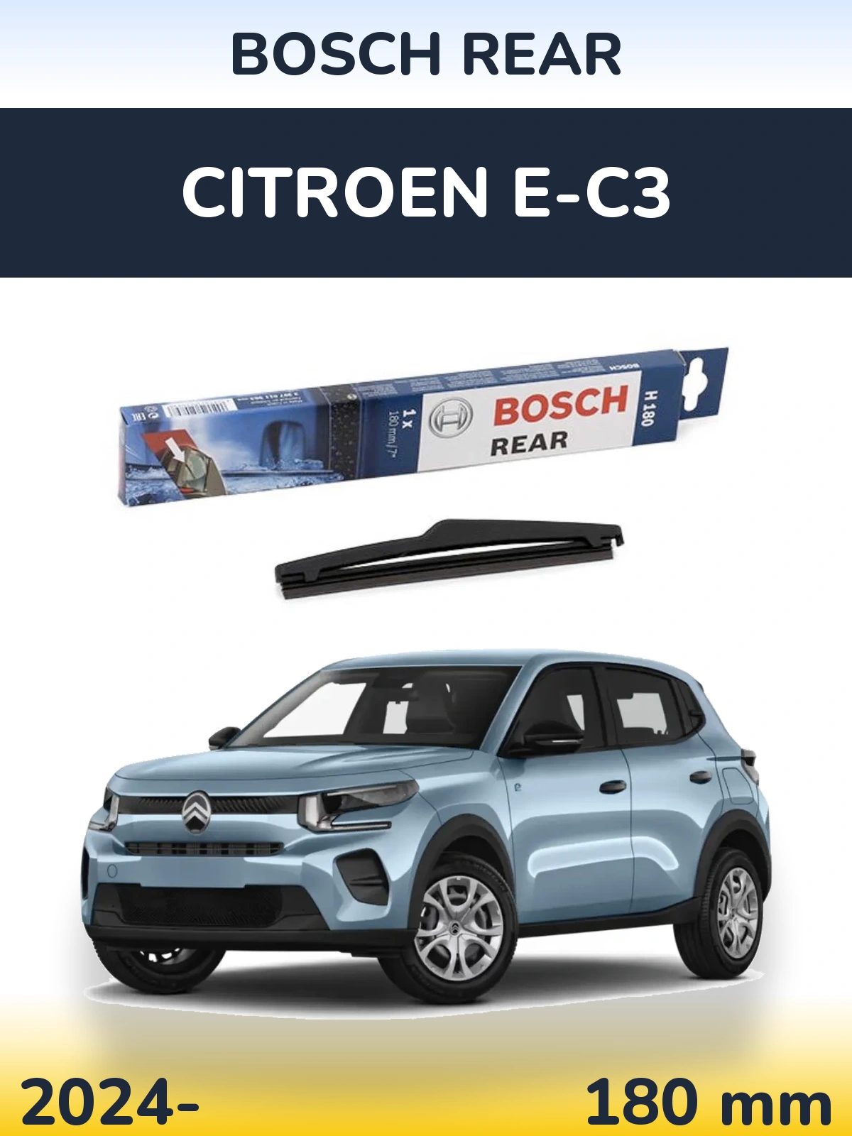Задний дворник BOSCH Rear 180 мм для Citroen e-C3 2024-2026