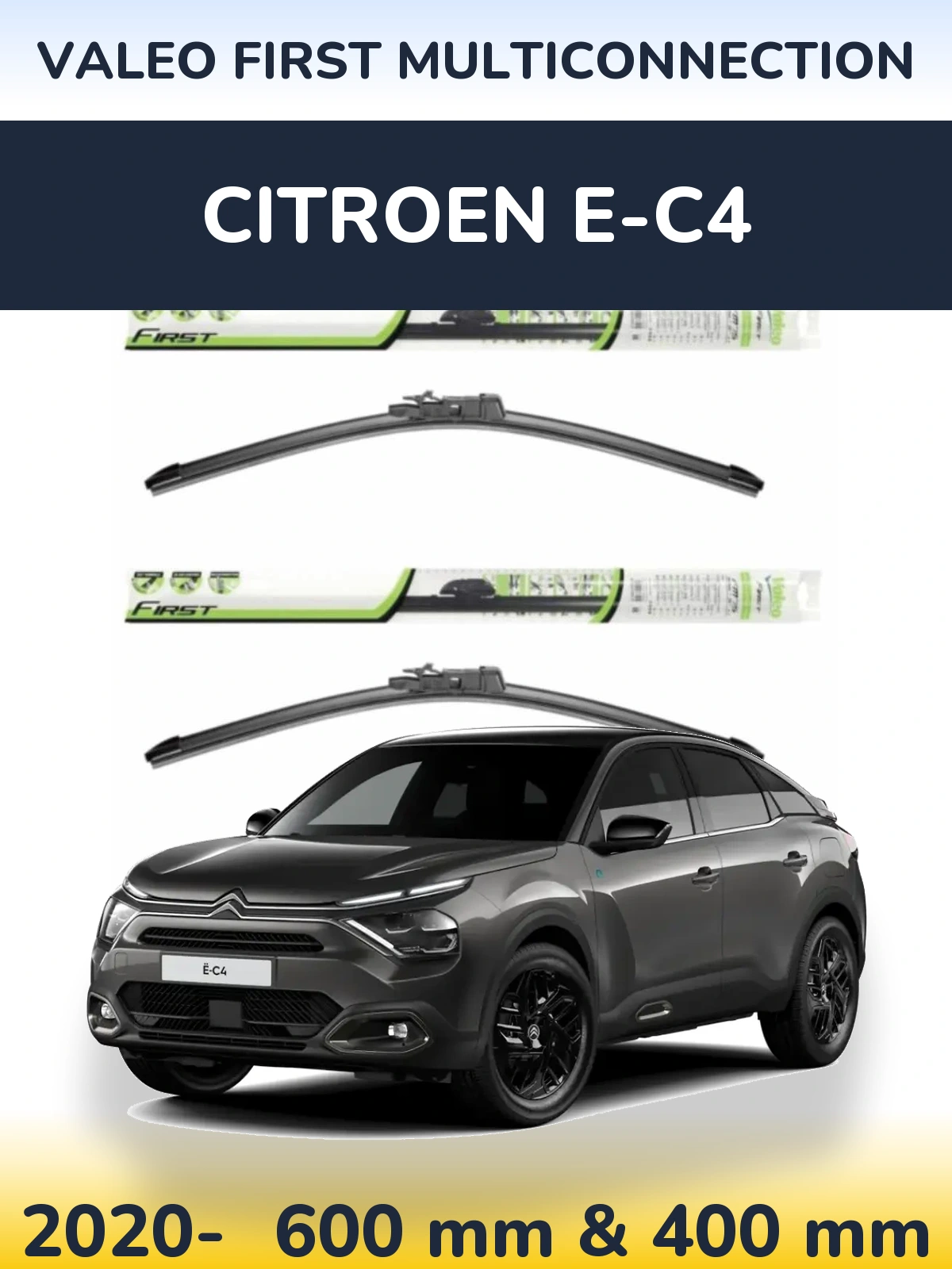 Komplet przednich wycieraczek Valeo First MultiConnection 600 & 400 mm do Citroen e-C4 2020-2026