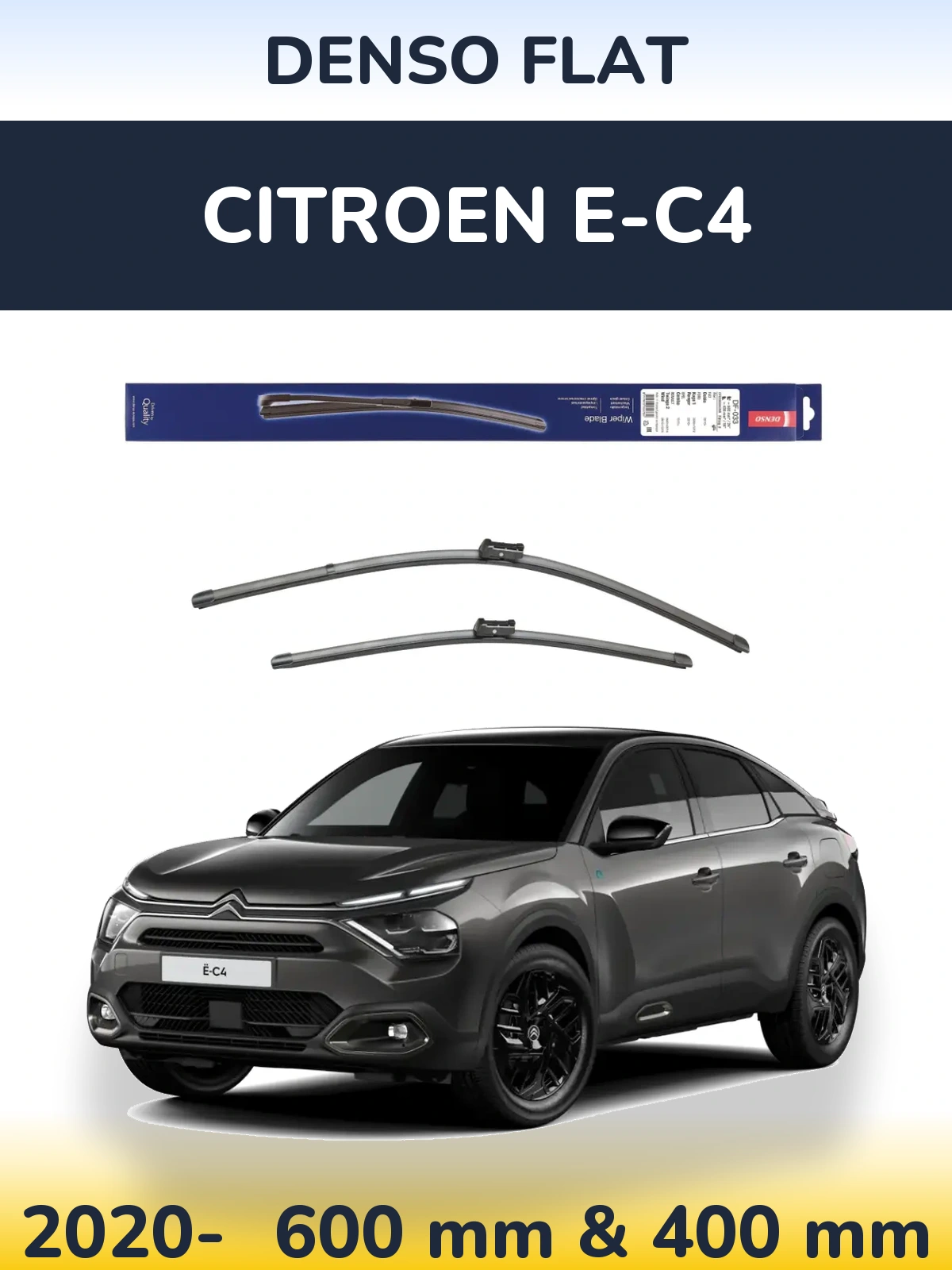 Front wiper blade set Denso Flat 600 & 400 mm for Citroen e-C4 2020-2026