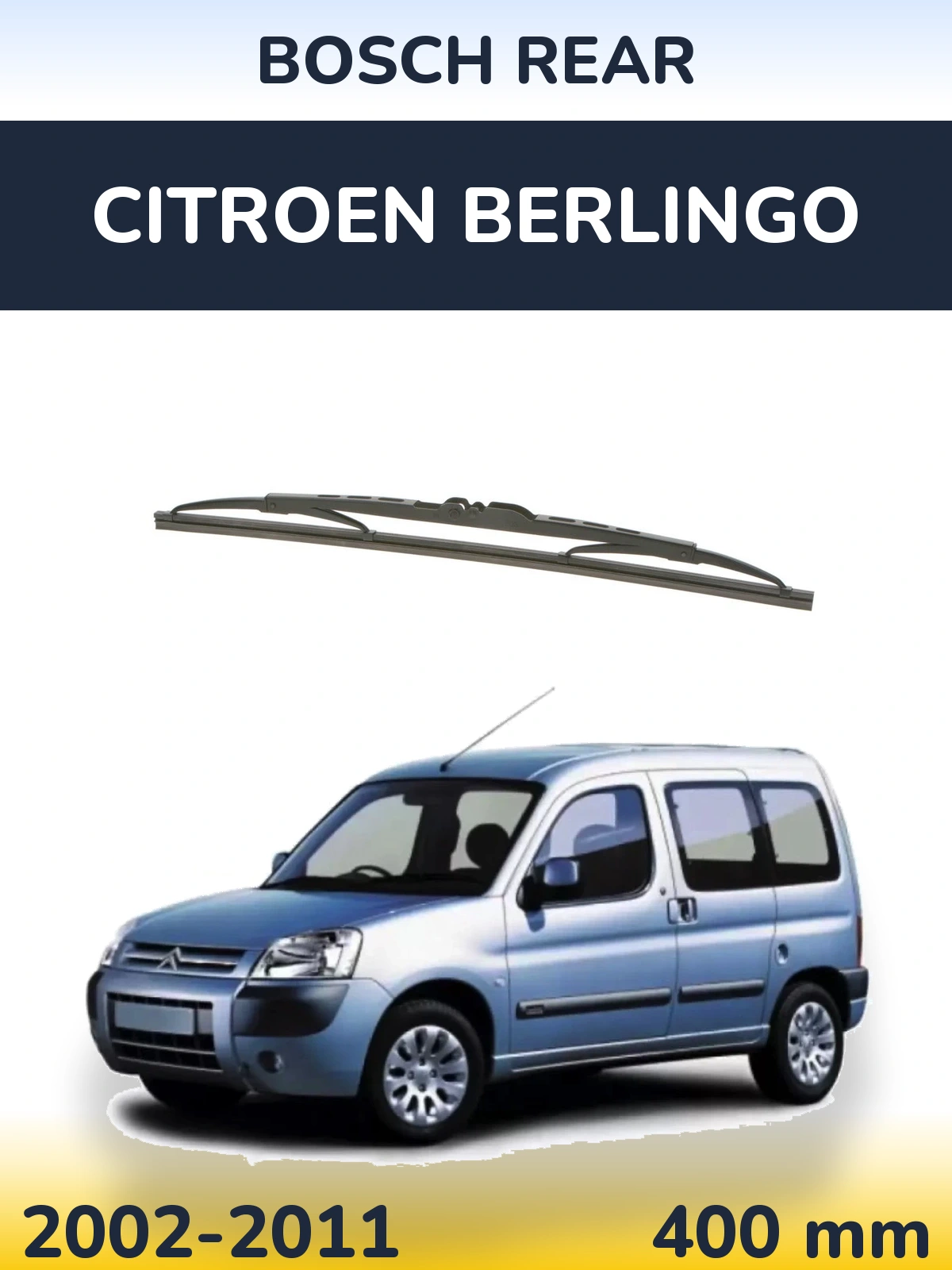 Rear wiper blade BOSCH Rear 400 mm for Citroen Berlingo 2002-2011