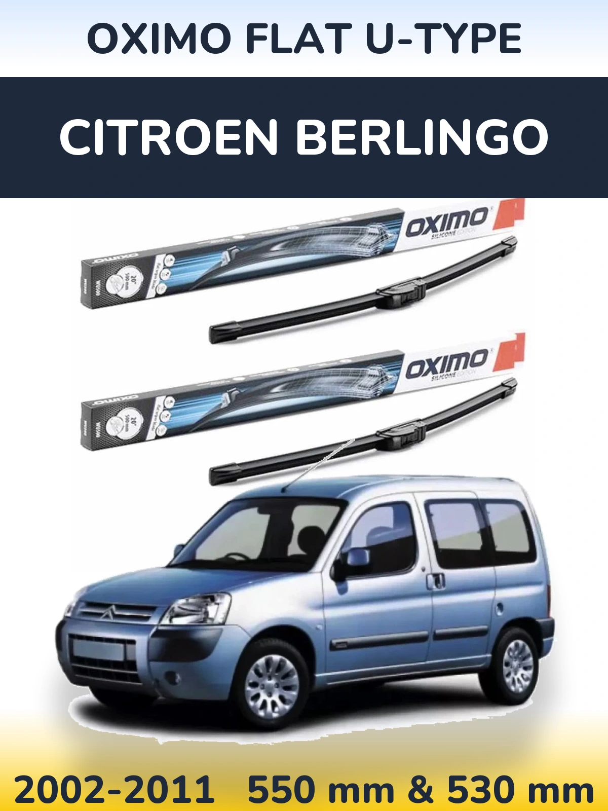 Комплект передних дворников Oximo Flat U-type 550 & 530 мм для Citroen Berlingo 2002-2011