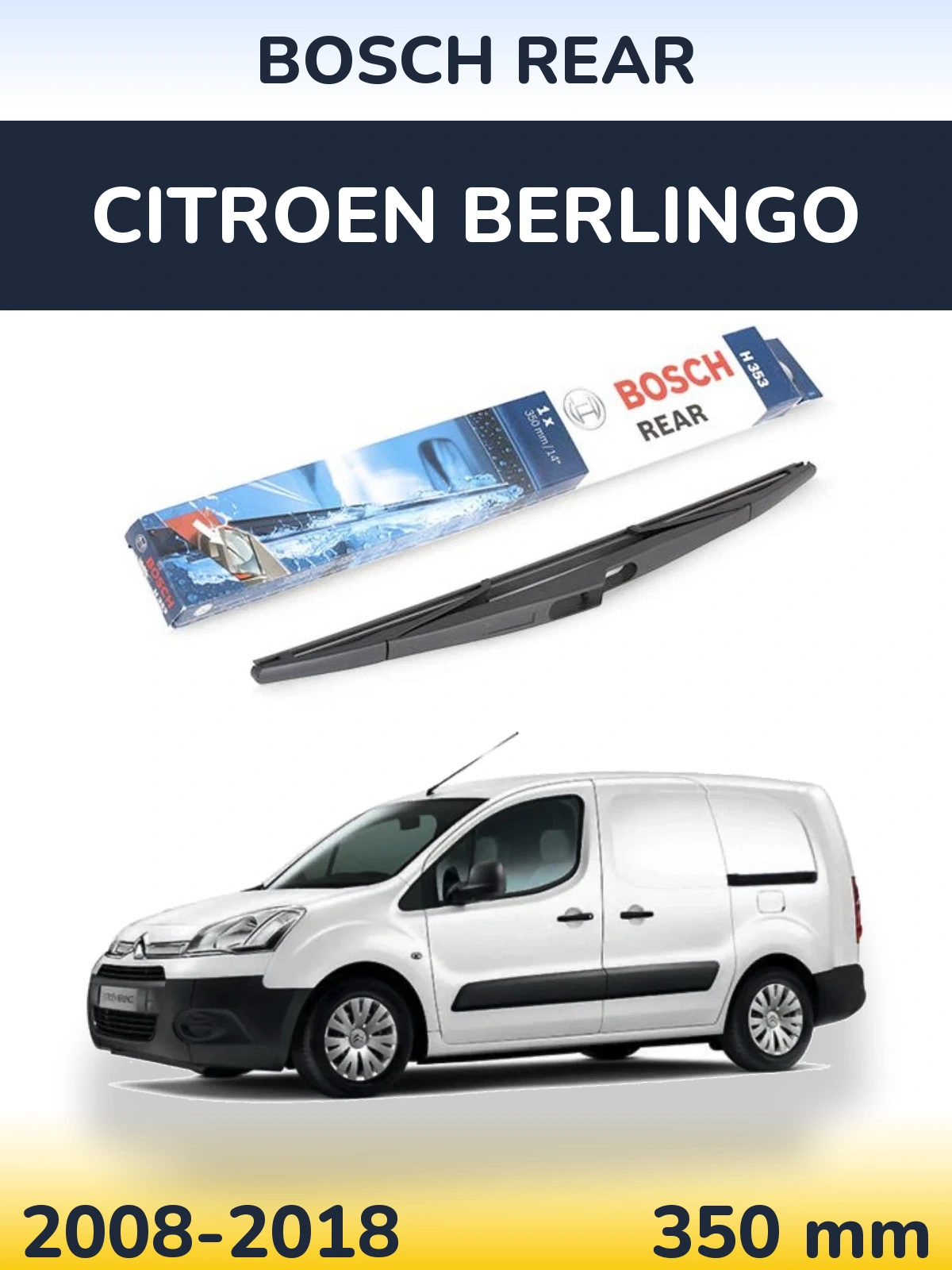 Tylna wycieraczka BOSCH Rear 350 mm do Citroen Berlingo 2008-2018