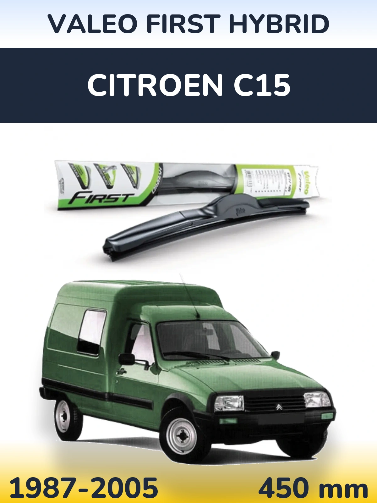 Przednia wycieraczka Valeo First Hybrid 450 mm do Citroen C15 1987-2005