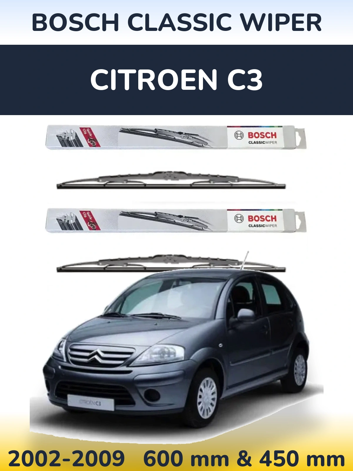 Комплект передних дворников BOSCH Classic Wiper 600 & 450 мм для Citroen C3 2002-2009
