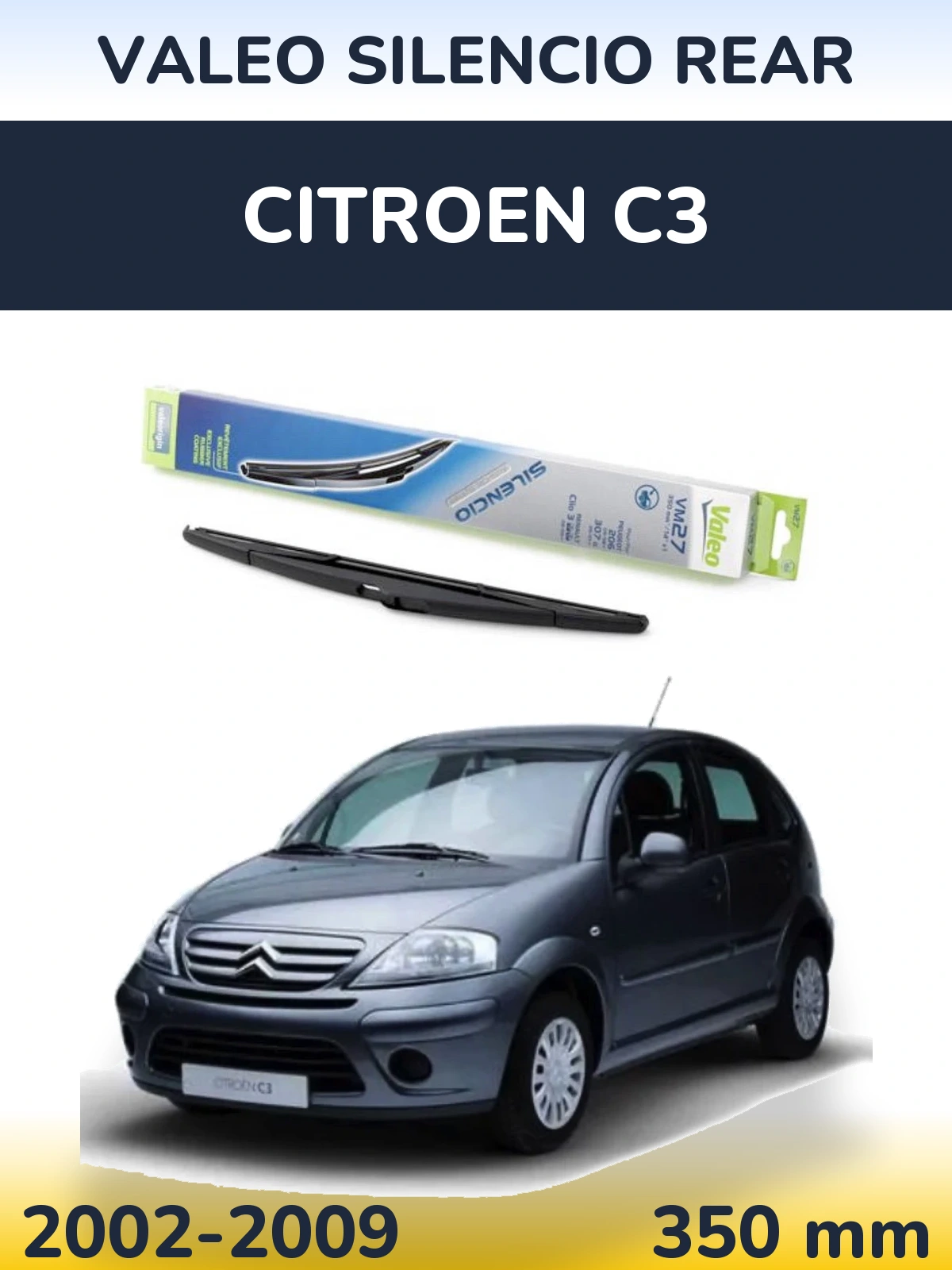 Tylna wycieraczka Valeo Silencio Rear 350 mm do Citroen C3 2002-2009