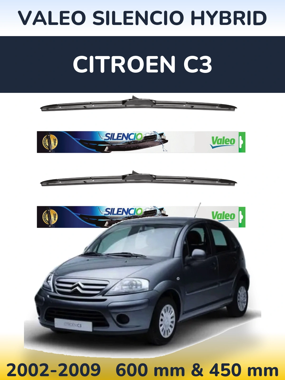 Комплект передних дворников Valeo Silencio Hybrid 600 & 450 мм для Citroen C3 2002-2009
