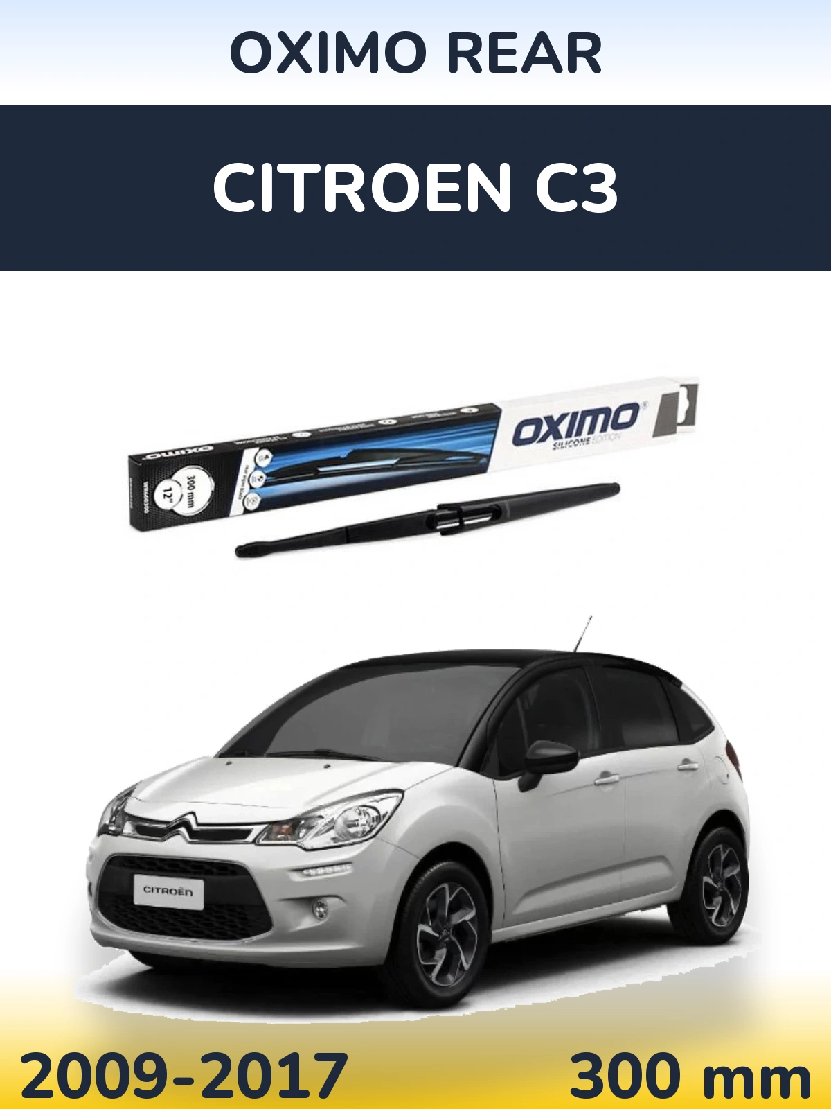 Задний дворник Oximo Rear 300 мм для Citroen C3 2009-2017