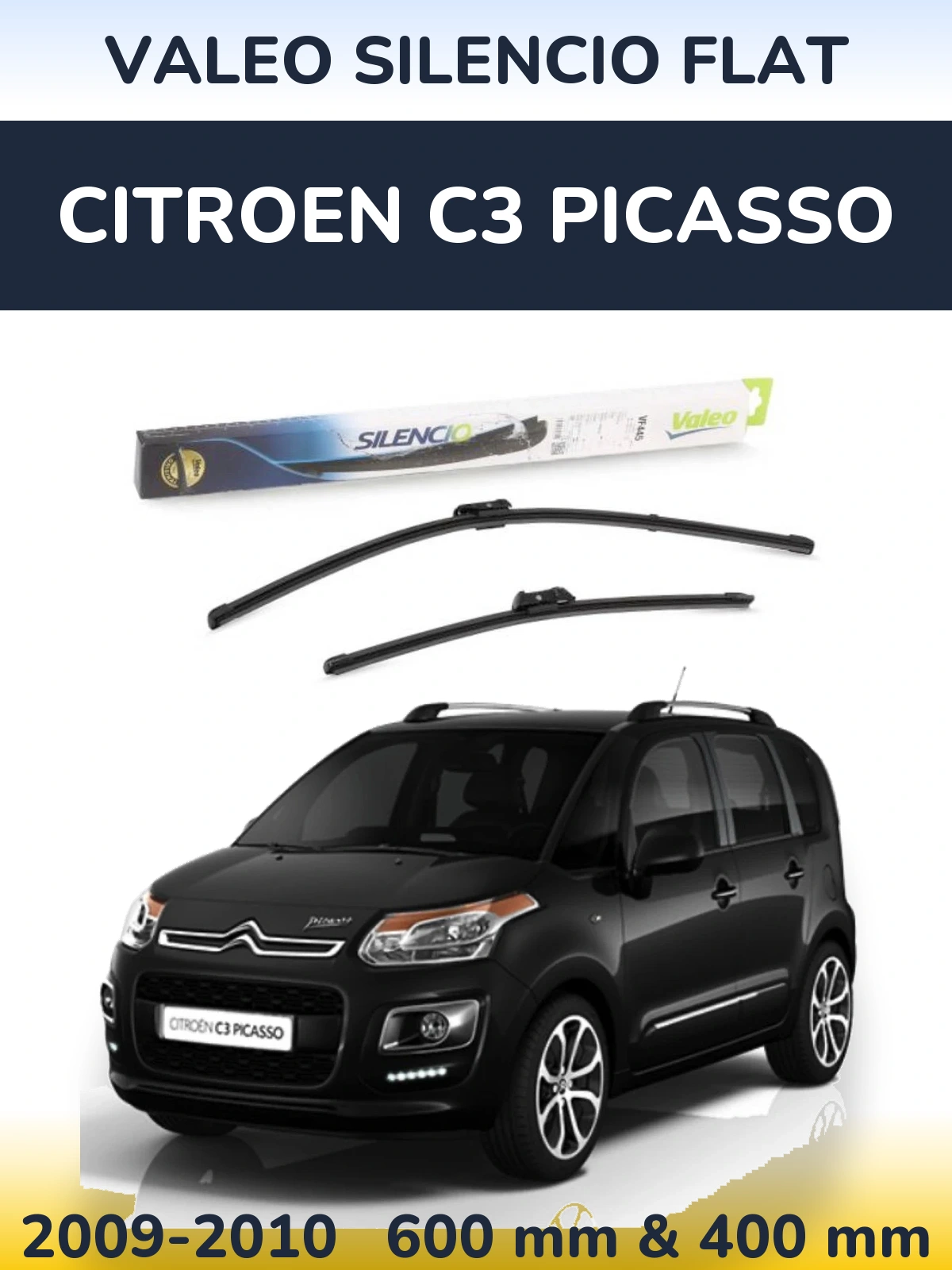 Komplet przednich wycieraczek Valeo Silencio Flat 600 & 400 mm do Citroen C3 Picasso 2009-2010