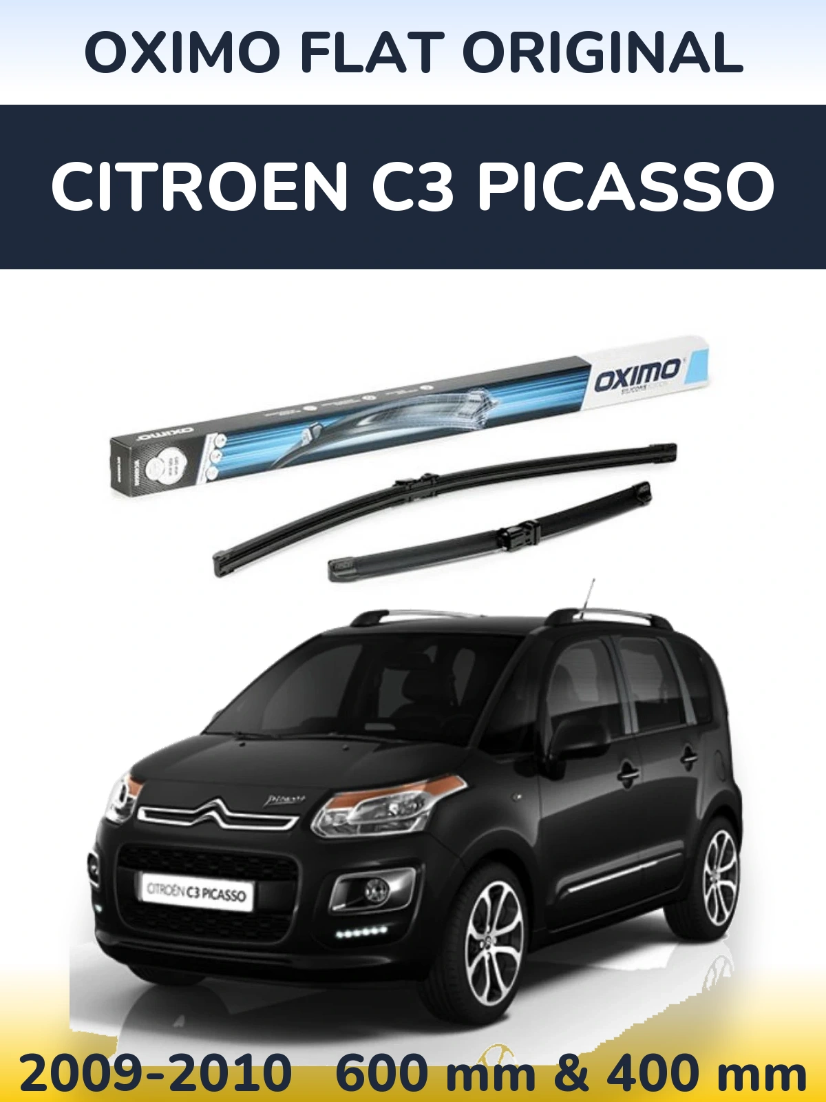 Front wiper blade set Oximo Flat Original 600 & 400 mm for Citroen C3 Picasso 2009-2010