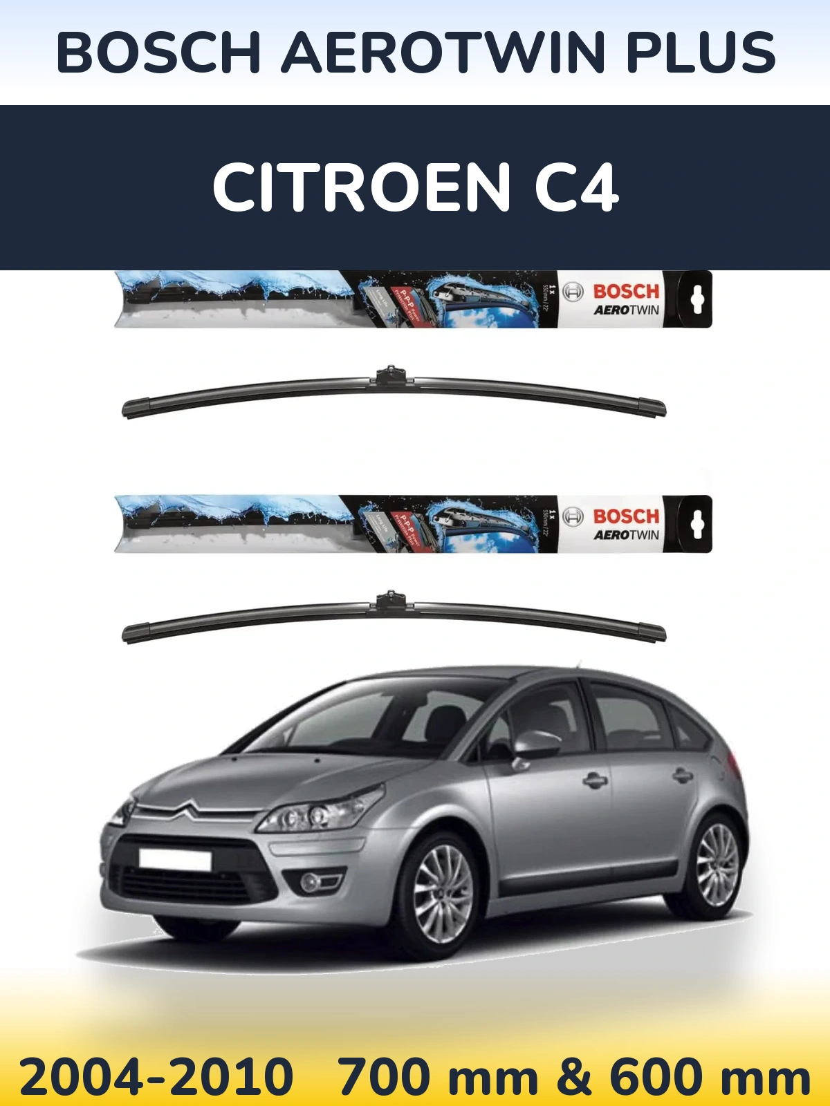 Комплект передніх щіток BOSCH AeroTwin Plus 700 & 600 мм для Citroen C4 2004-2010