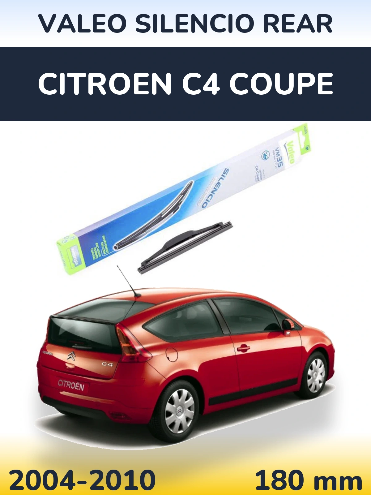Rear wiper blade Valeo Silencio Rear 180 mm for Citroen C4 Coupe 2004-2010