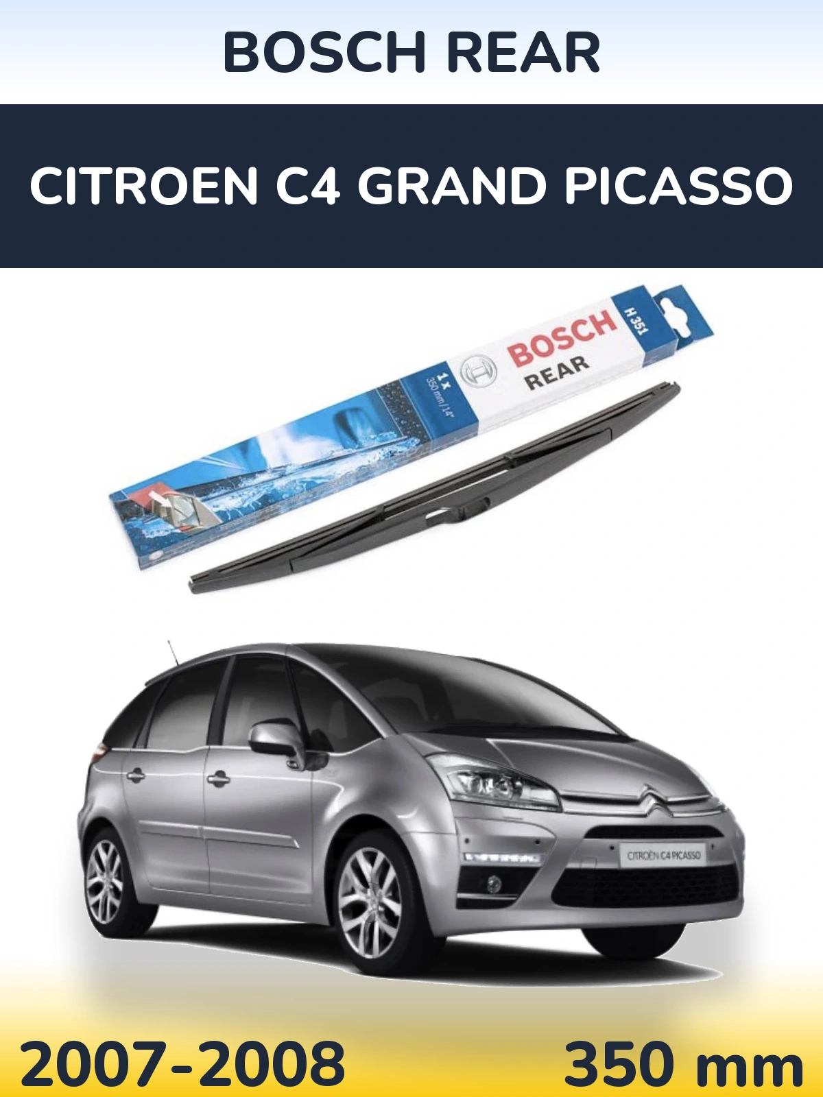 Tylna wycieraczka BOSCH Rear 350 mm do Citroen C4 Grand Picasso 2007-2008