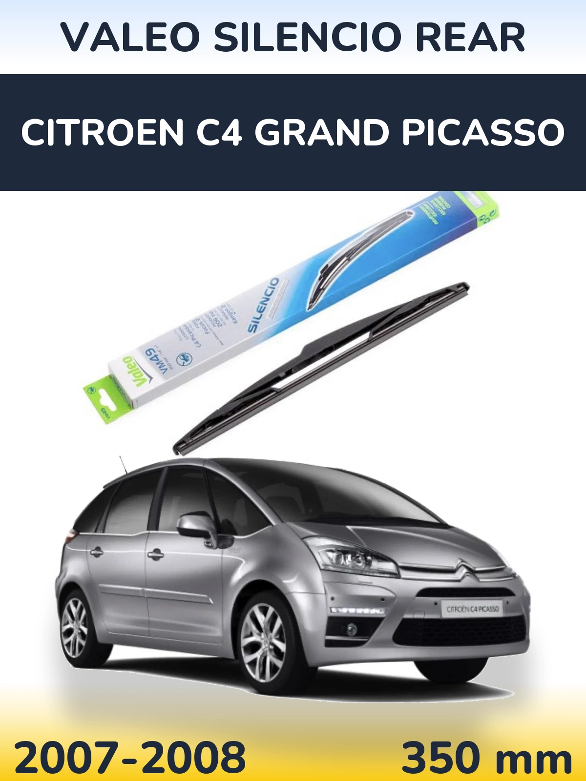 Tylna wycieraczka Valeo Silencio Rear 350 mm do Citroen C4 Grand Picasso 2007-2008