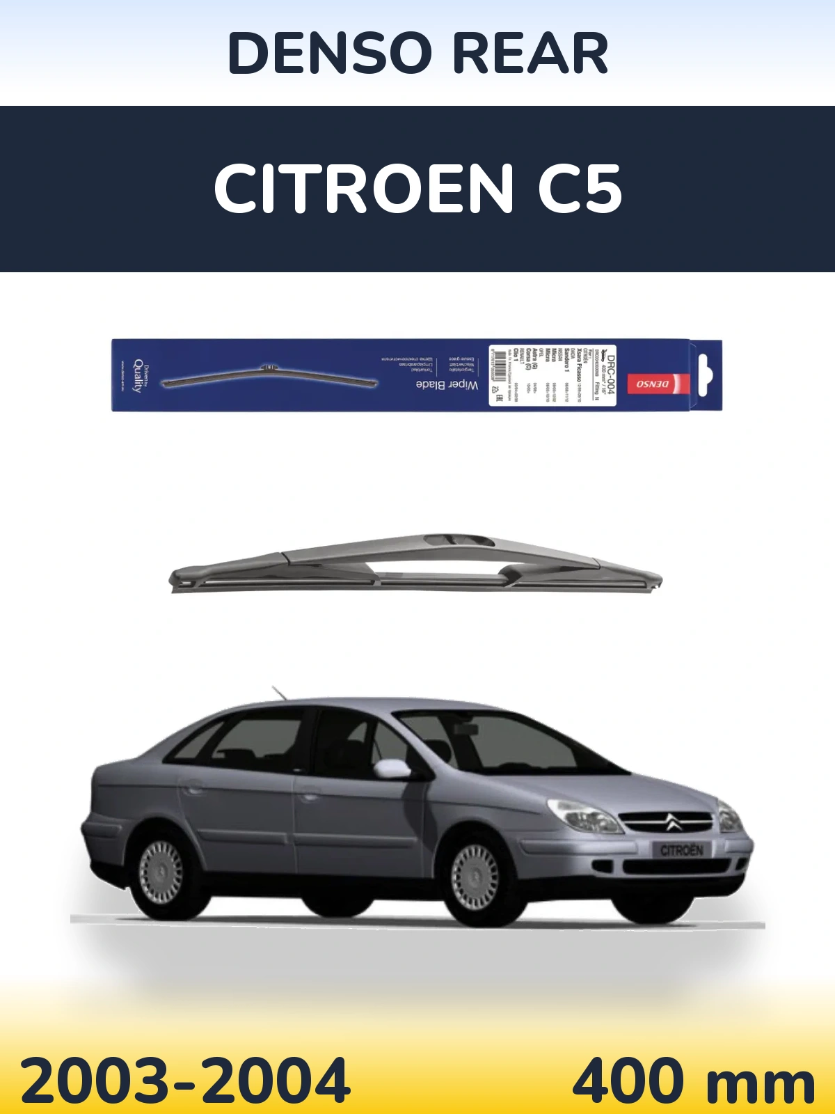 Tylna wycieraczka Denso Rear 400 mm do Citroen C5 2003-2004