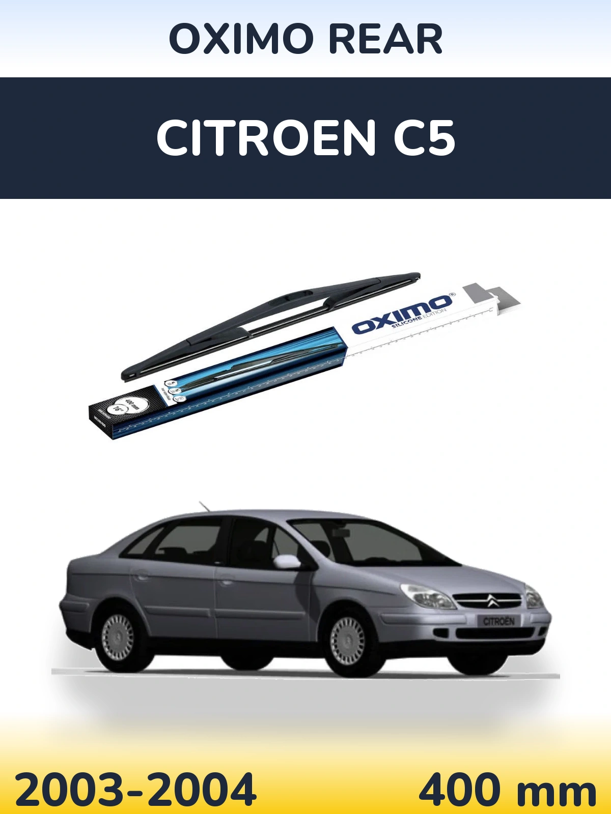 Tylna wycieraczka Oximo Rear 400 mm do Citroen C5 2003-2004