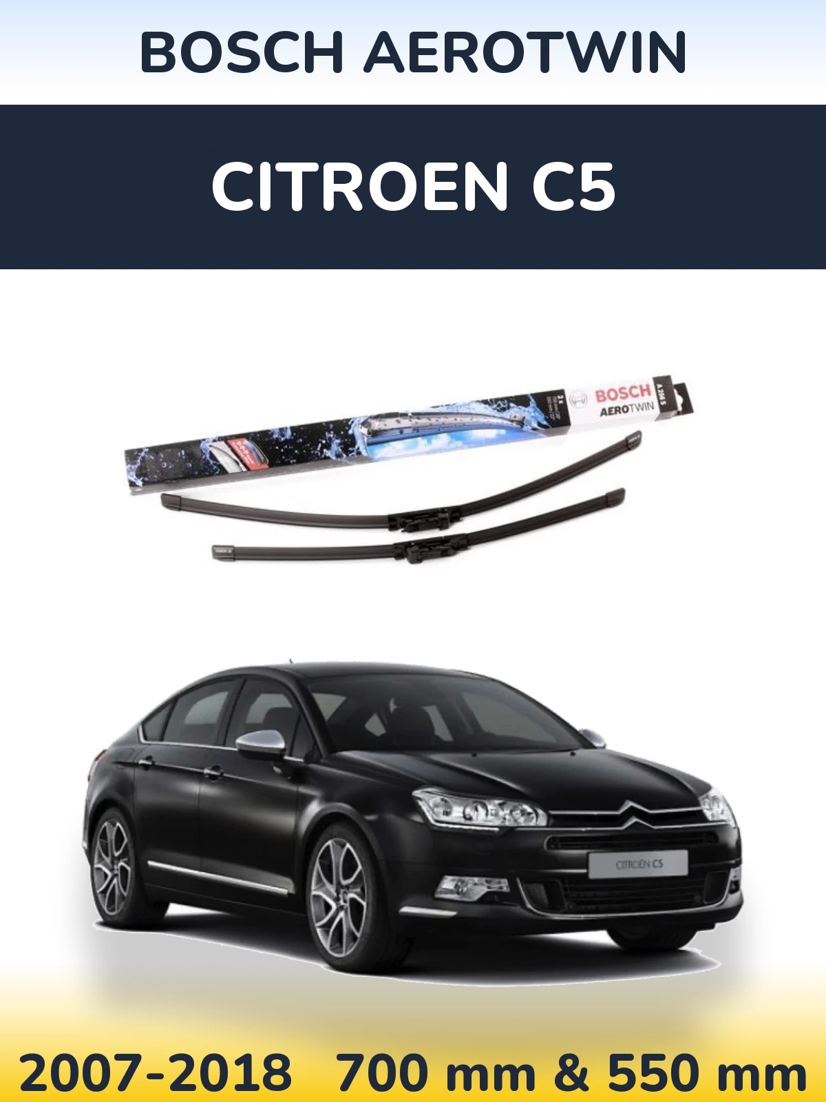 Комплект передних дворников BOSCH AeroTwin 700 & 550 мм для Citroen C5 2007-2018