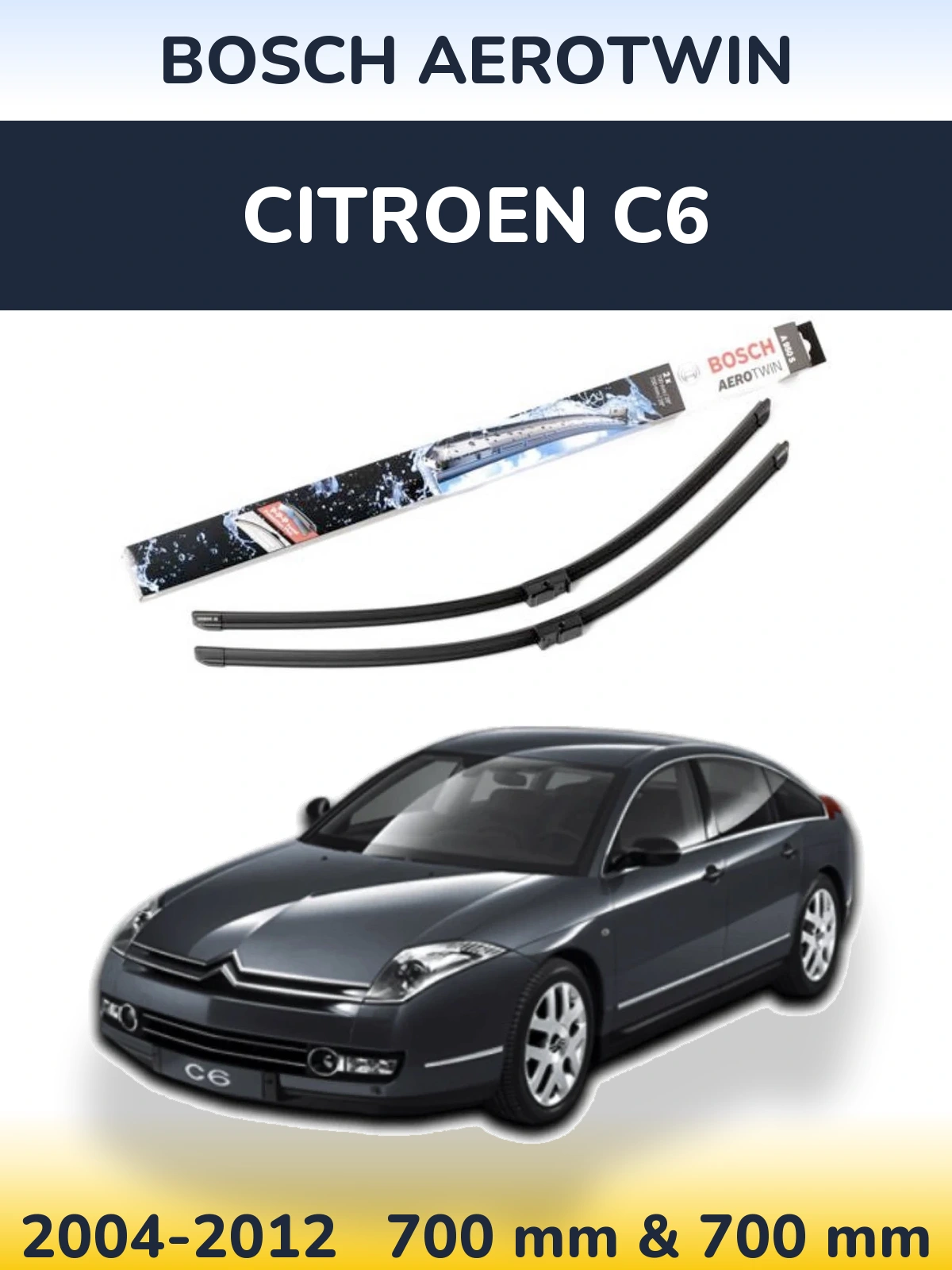 Komplet przednich wycieraczek BOSCH AeroTwin 700 & 700 mm do Citroen C6 2004-2012