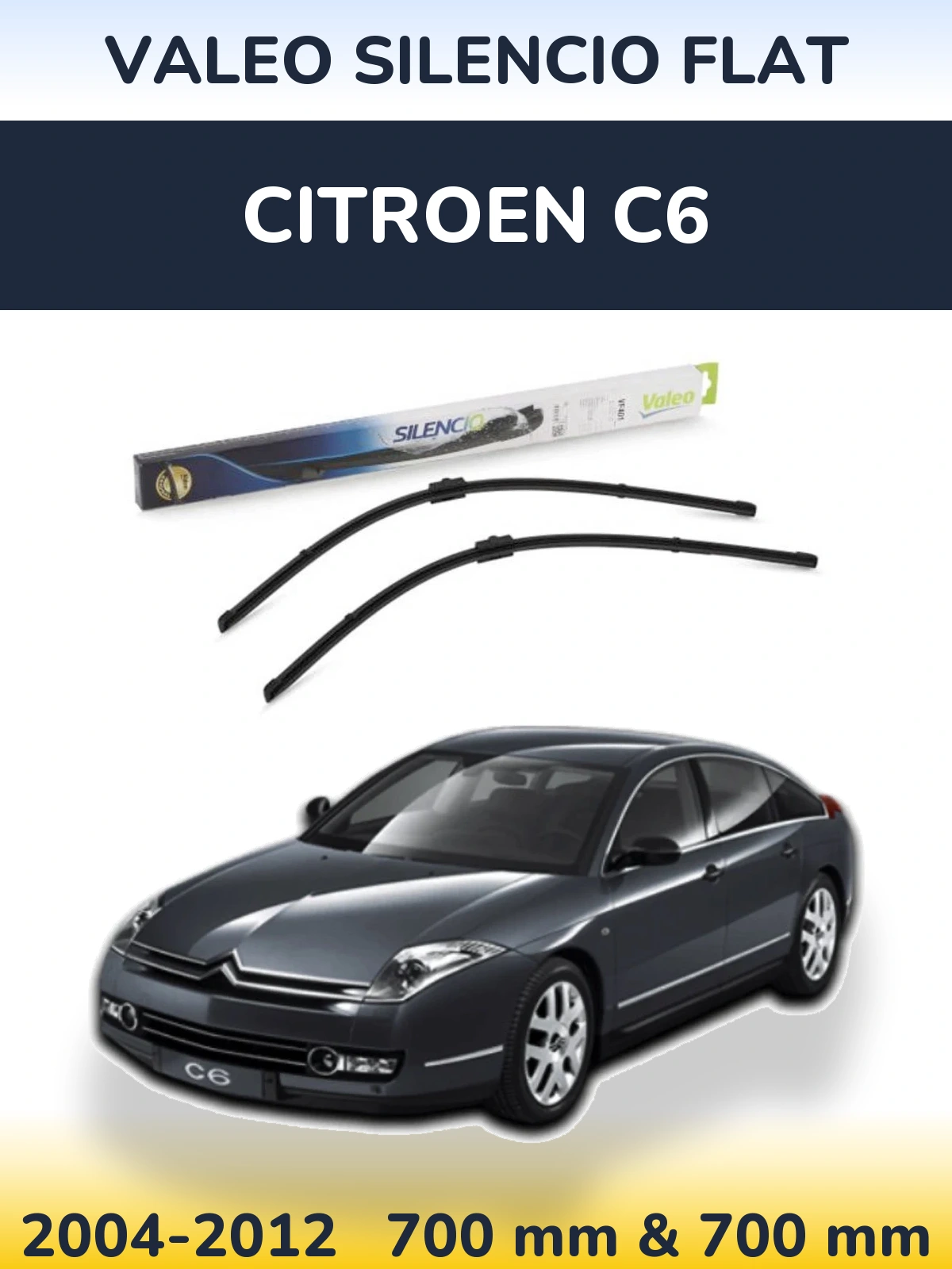 Komplet przednich wycieraczek Valeo Silencio Flat 700 & 700 mm do Citroen C6 2004-2012