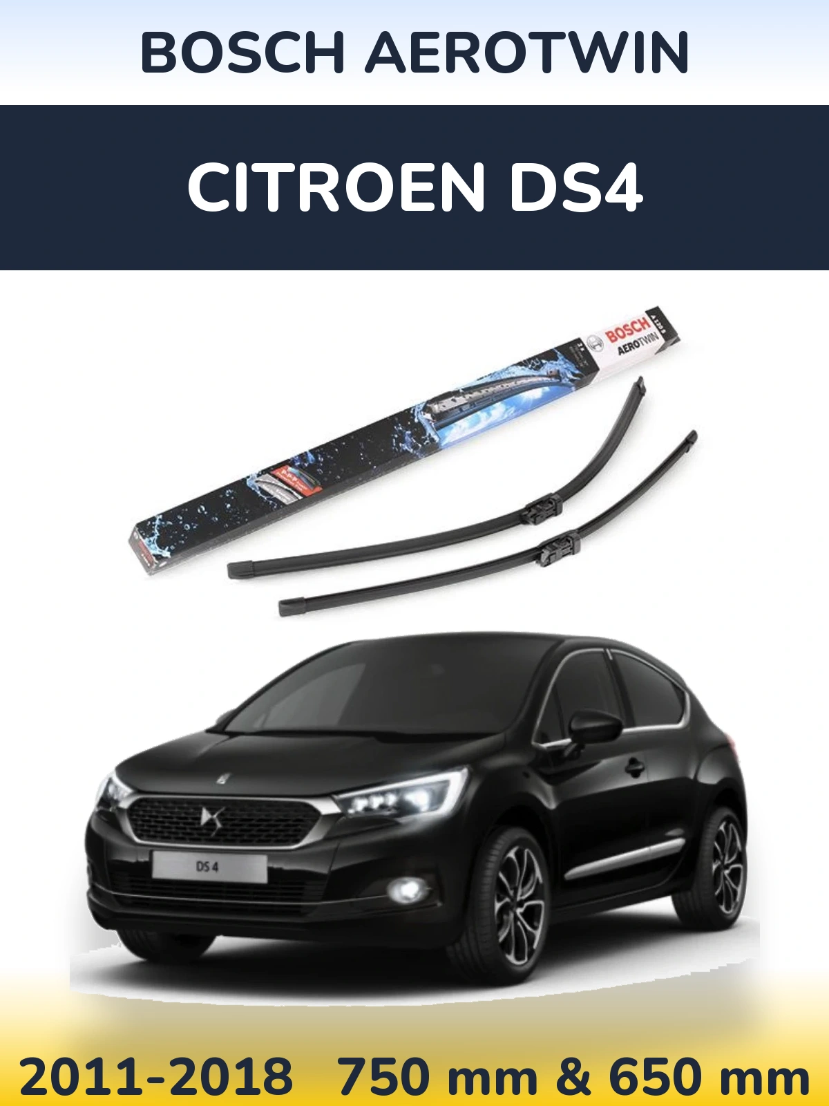 Front wiper blade set BOSCH AeroTwin 750 & 650 mm for Citroen DS4 2011-2018