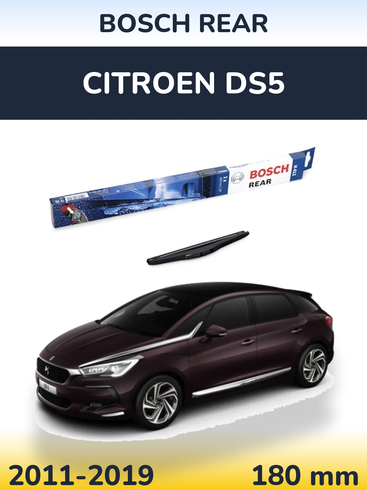 Tylna wycieraczka BOSCH Rear 180 mm do Citroen DS5 2011-2019