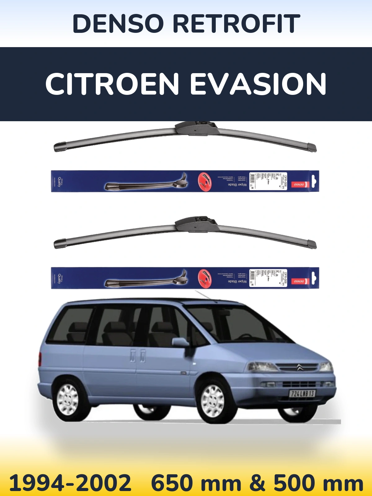 Front wiper blade set Denso Retrofit 650 & 500 mm for Citroen Evasion 1994-2002