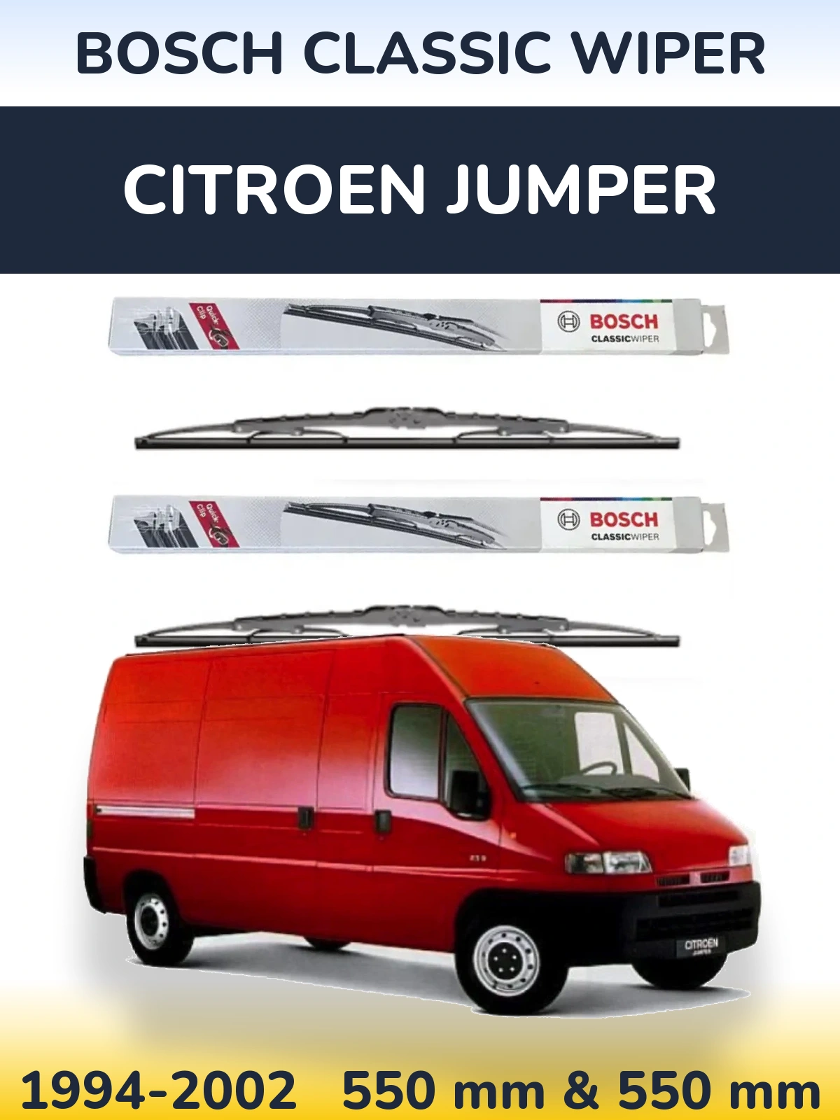 Komplet przednich wycieraczek BOSCH Classic Wiper 550 & 550 mm do Citroen Jumper 1994-2002