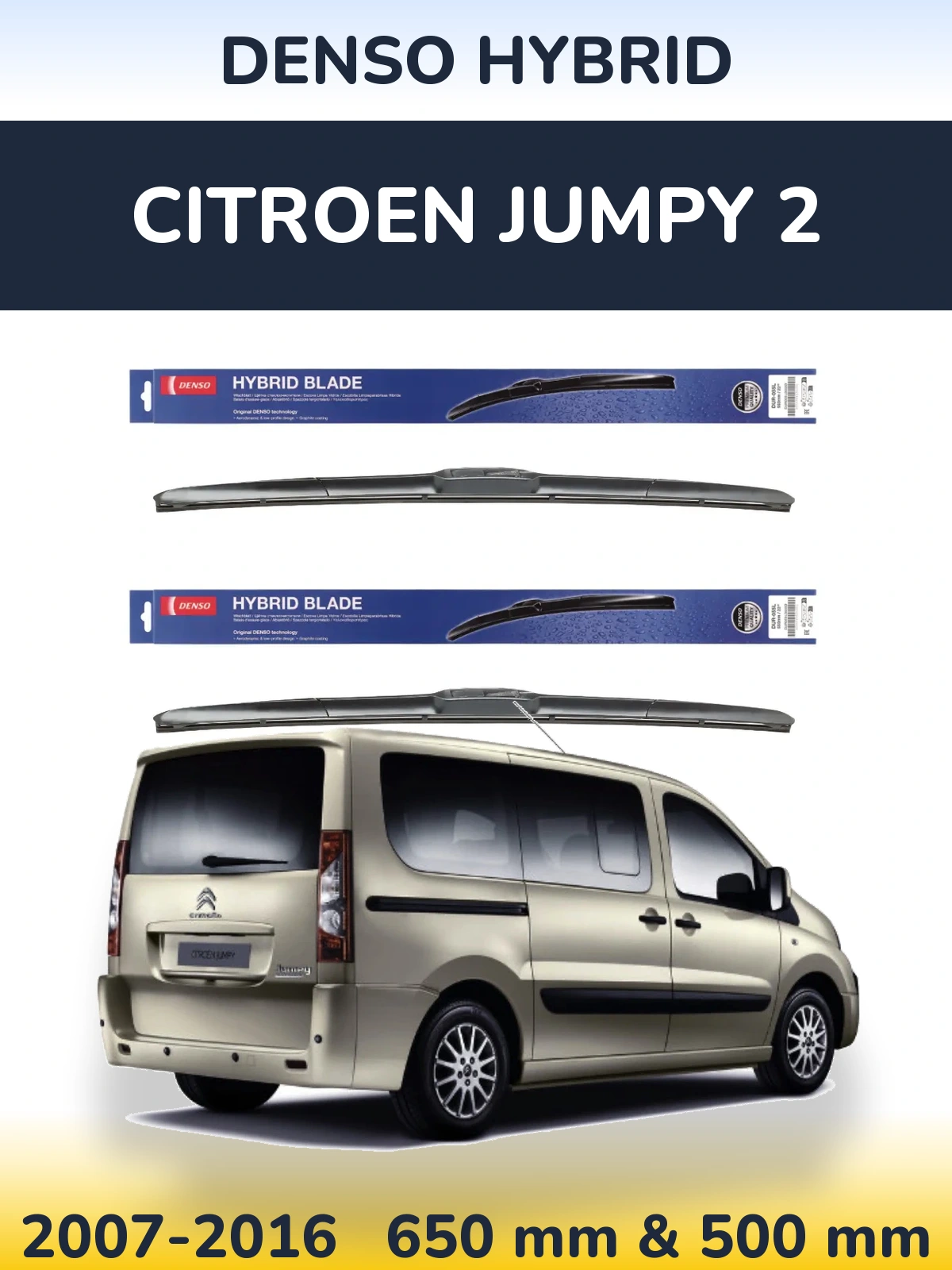 Комплект передних дворников Denso Hybrid 650 & 500 мм для Citroen Jumpy 2 2007-2016