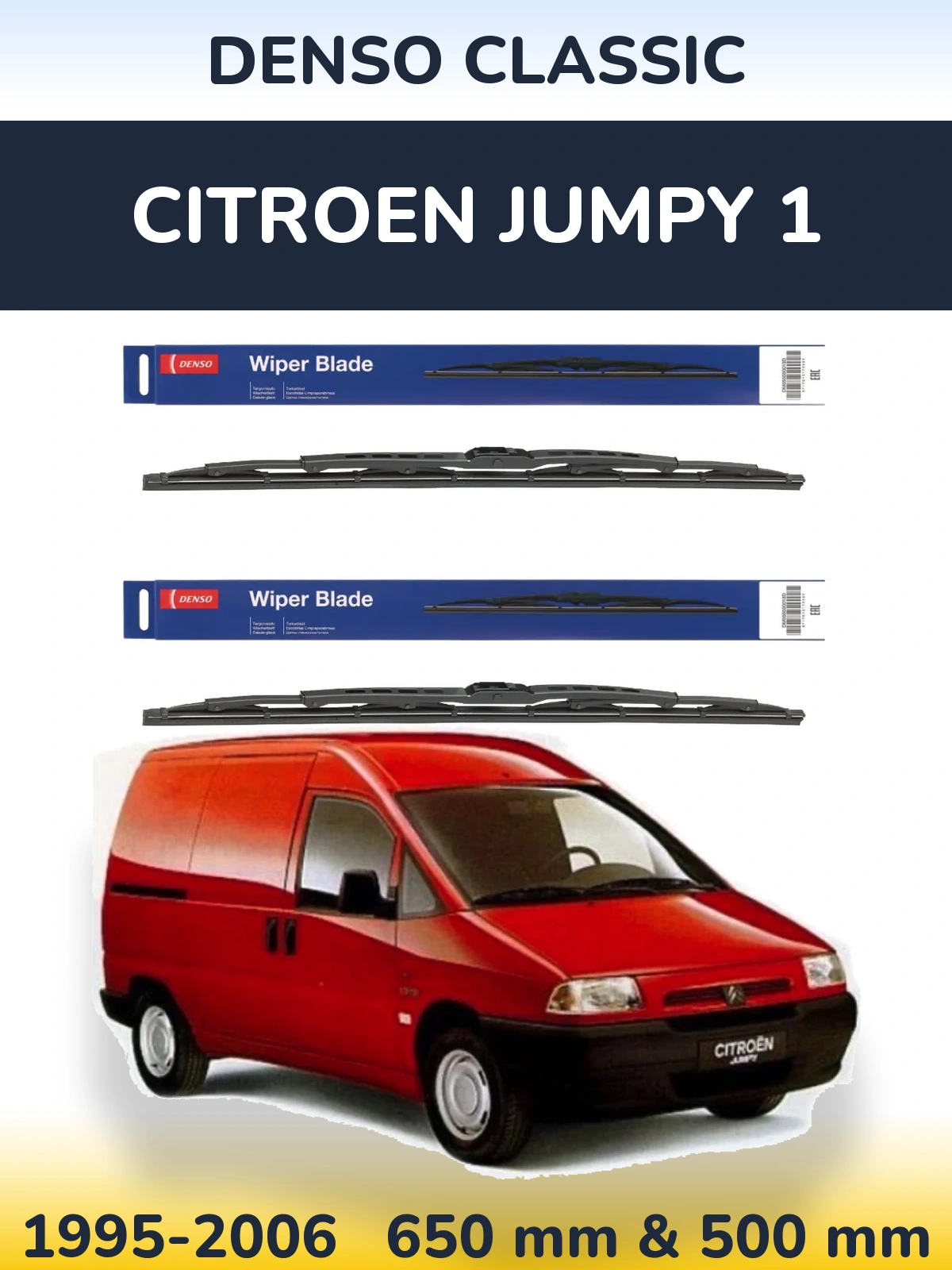 Front wiper blade set Denso Classic 650 & 500 mm for Citroen Jumpy 1 1995-2006