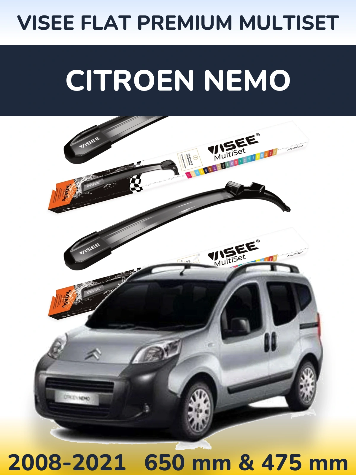 Front wiper blade set VISEE FLAT PREMIUM MultiSet 650 & 475 mm for Citroen Nemo 2008-2021