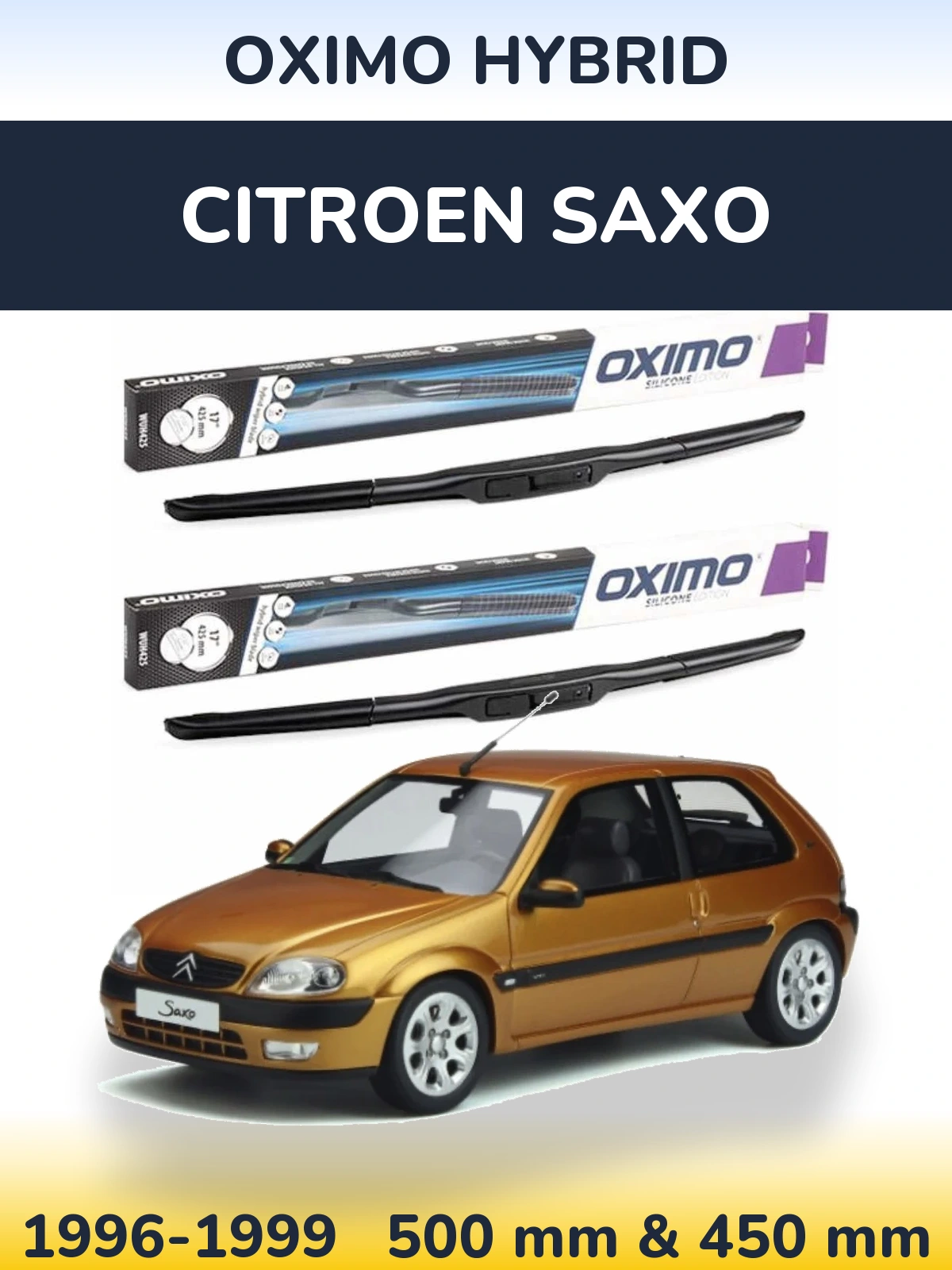 Komplet przednich wycieraczek Oximo Hybrid 500 & 450 mm do Citroen Saxo 1996-1999