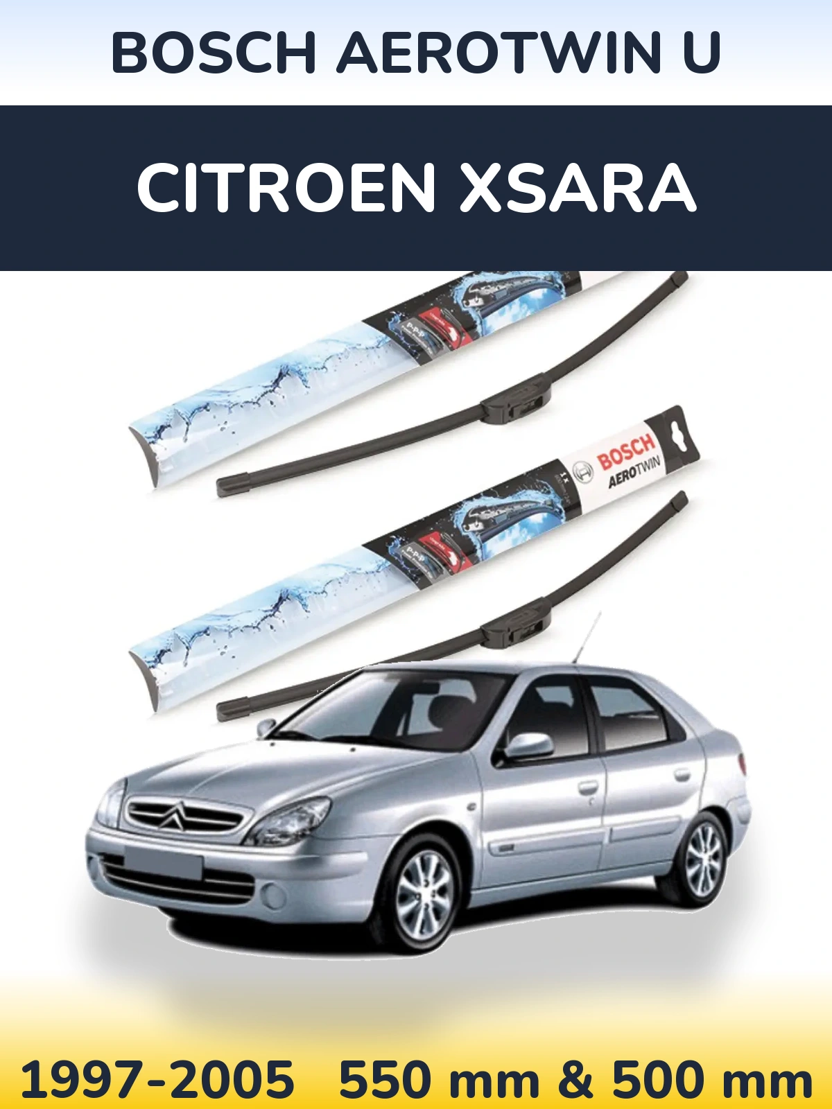 Komplet przednich wycieraczek BOSCH AeroTwin U 550 & 500 mm do Citroen Xsara 1997-2005