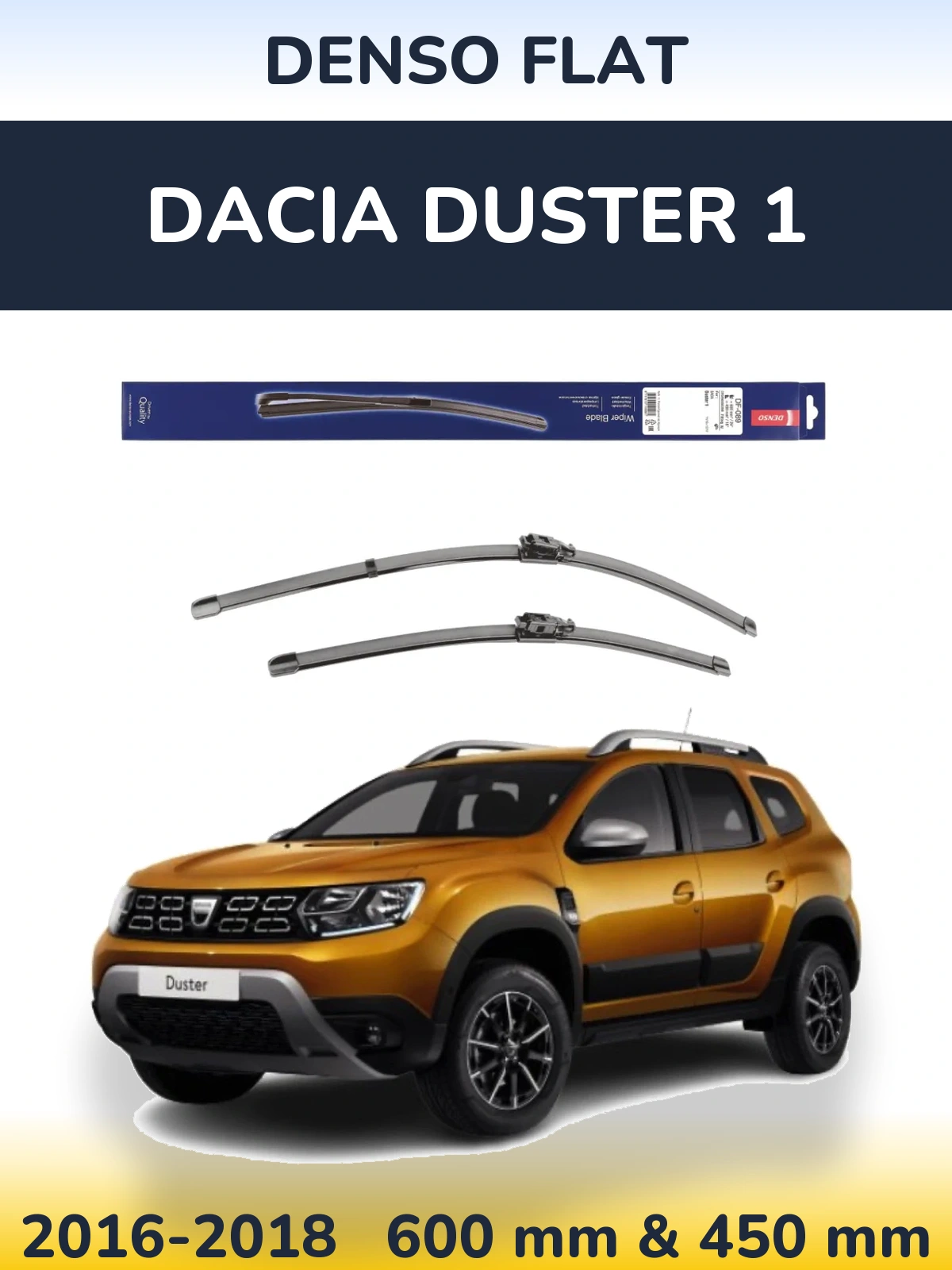 Komplet przednich wycieraczek Denso Flat 600 & 450 mm do Dacia Duster 1 2016-2018