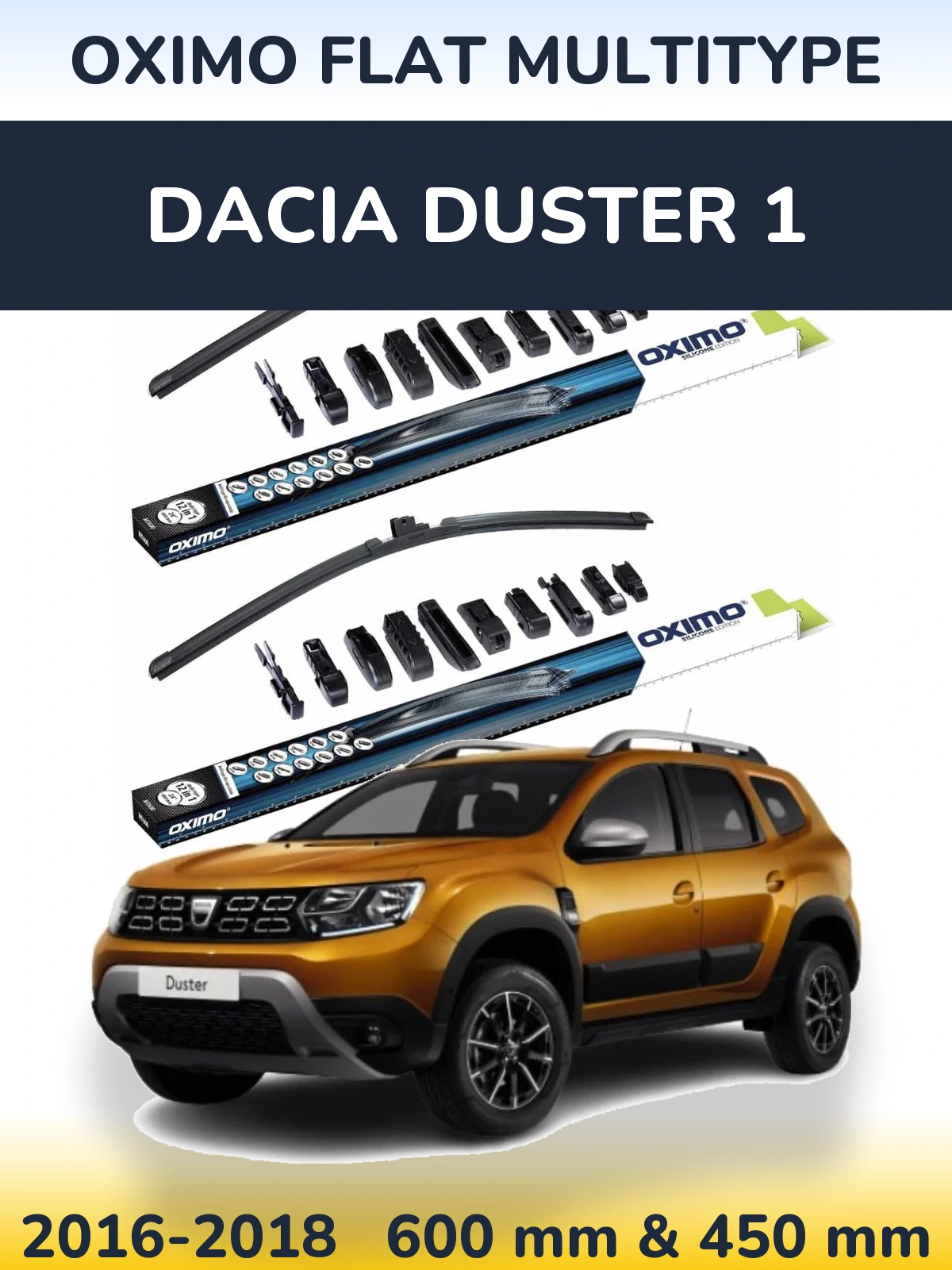 Front wiper blade set Oximo Flat MultiTypee 600 & 450 mm for Dacia Duster 1 2016-2018
