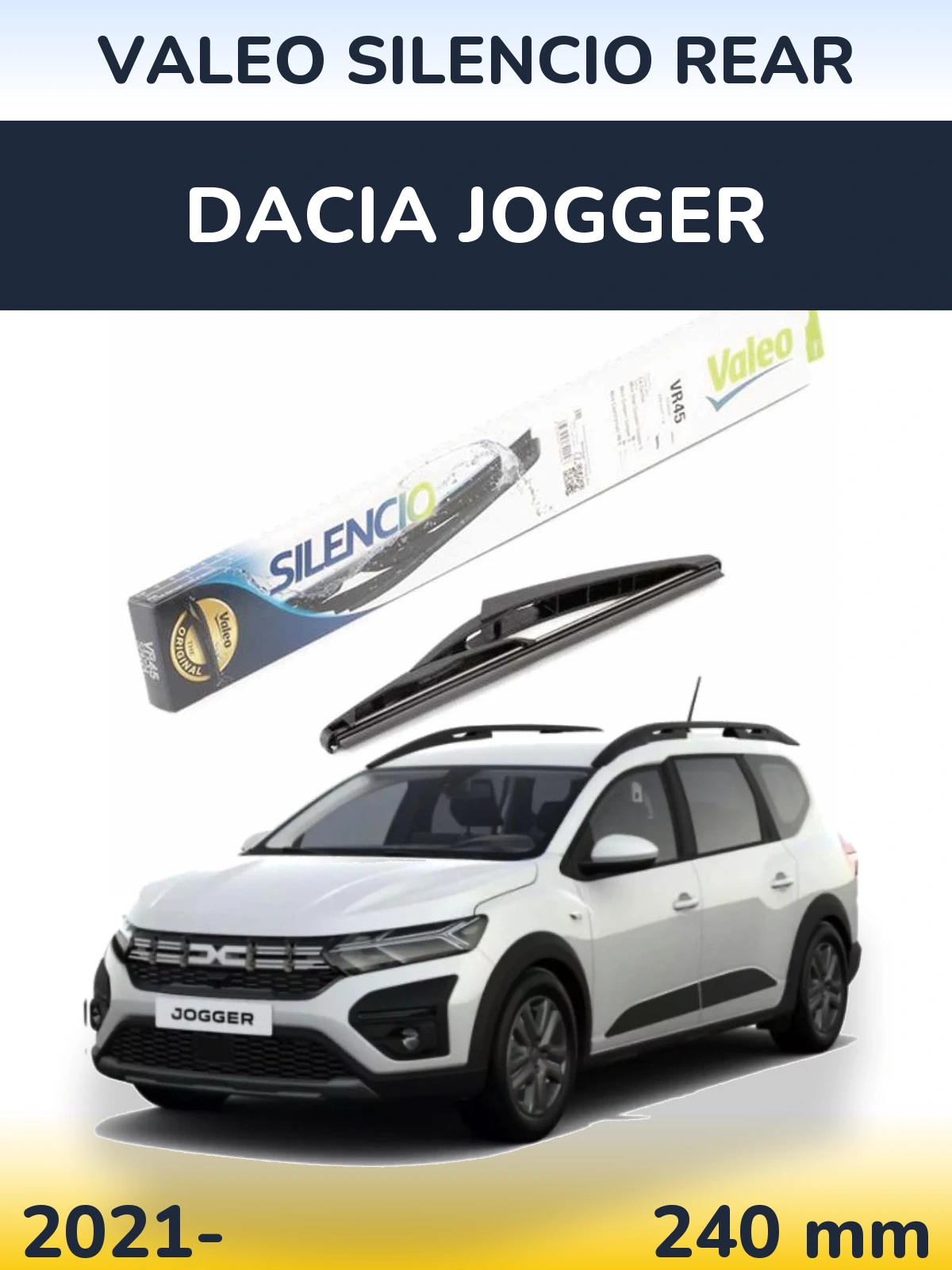 Tylna wycieraczka Valeo Silencio Rear 240 mm do Dacia Jogger 2021-2026